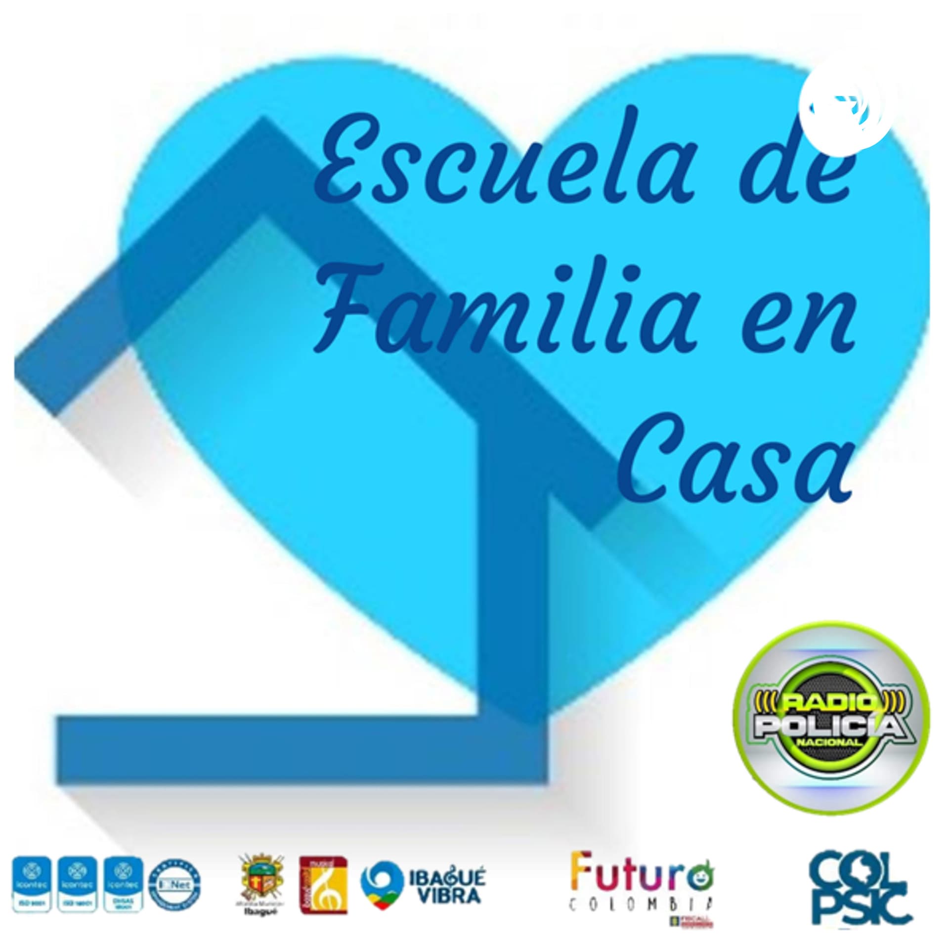 Escuela de Familia en Casa - Podcasts