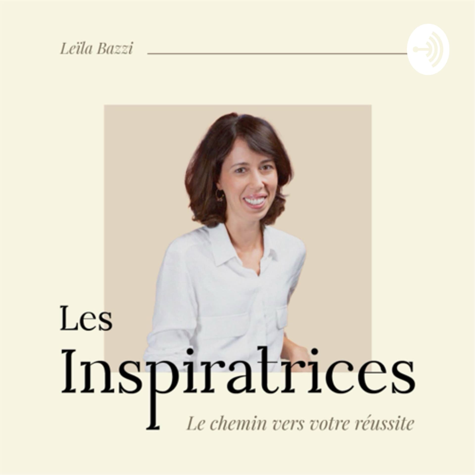 Les Inspiratrices - Podcasts