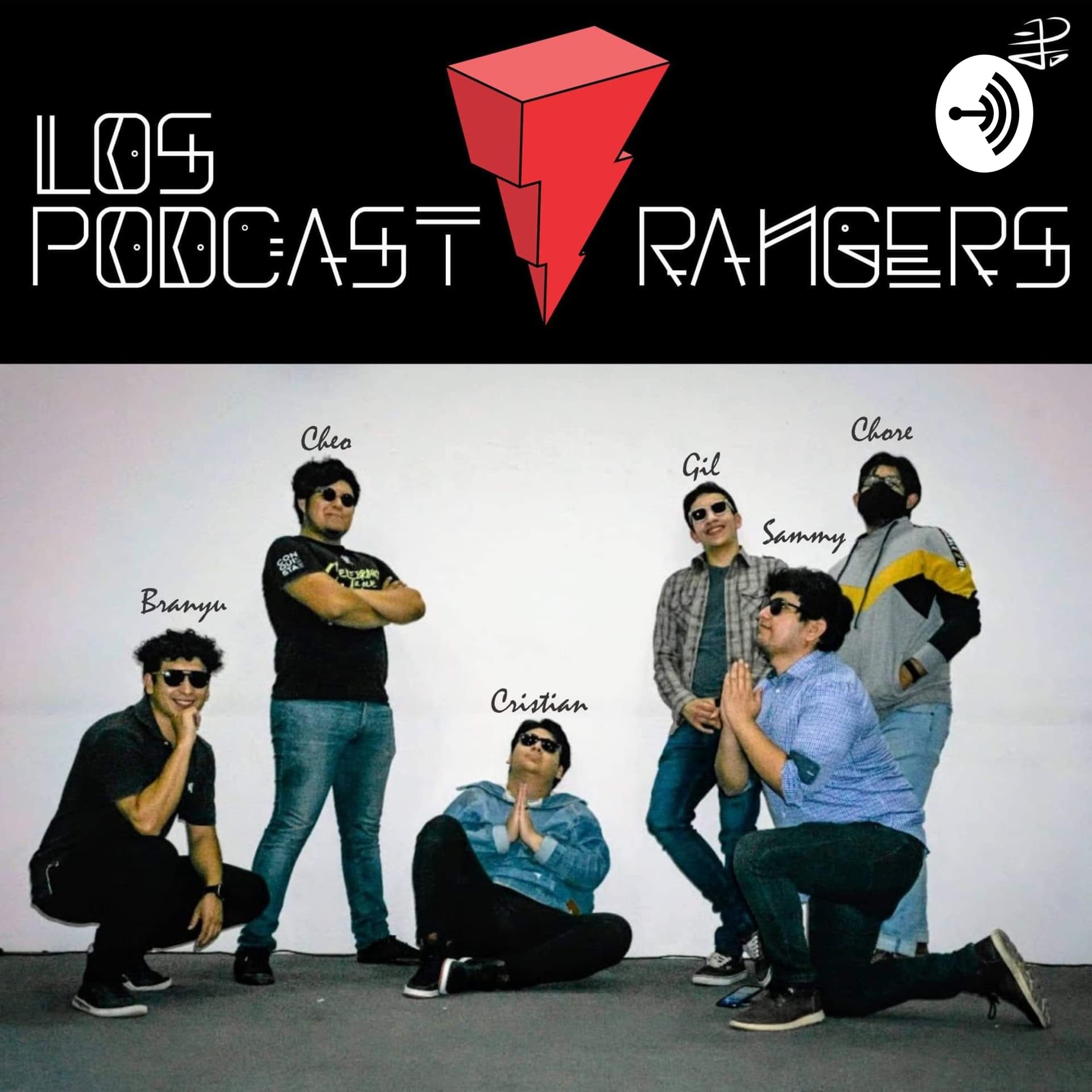 Los Podcast Rangers - Podcasts