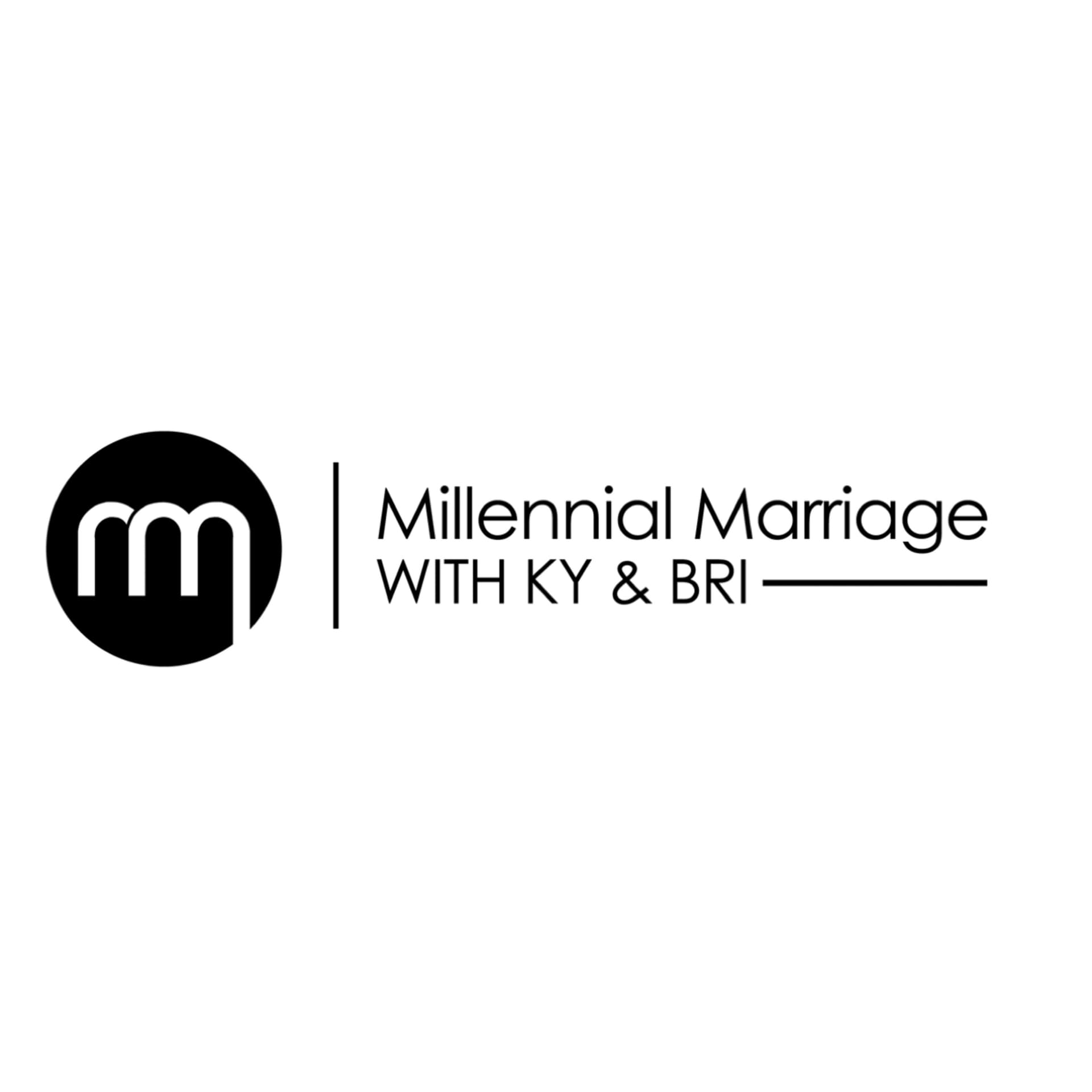 Millennial Marriage with Ky & Bri - Podcasts