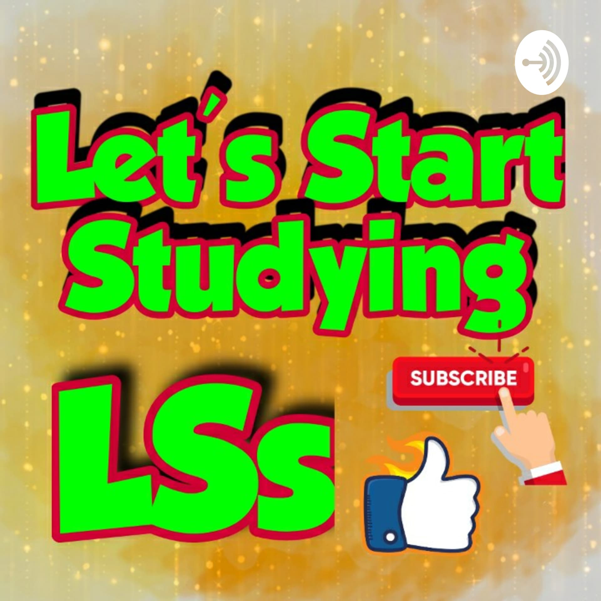 Let's Start Studying LSs - Podcasts