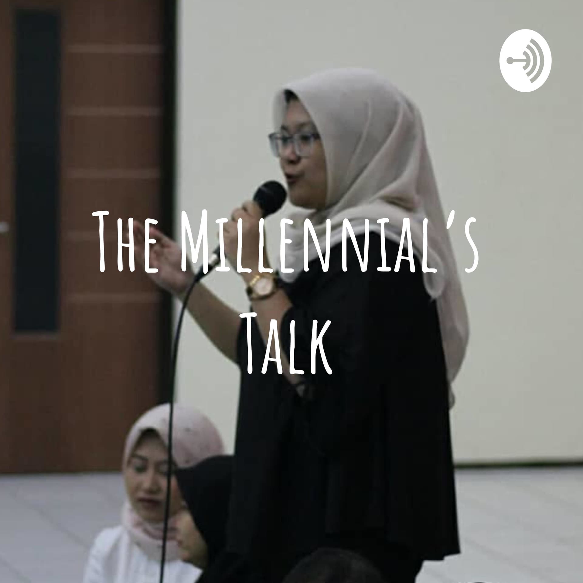The Millennial's Talk - Podcasts