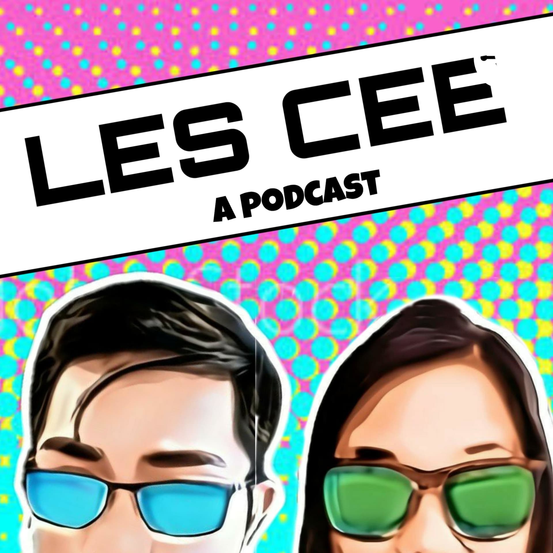 Les Cee: A Podcast - Podcasts