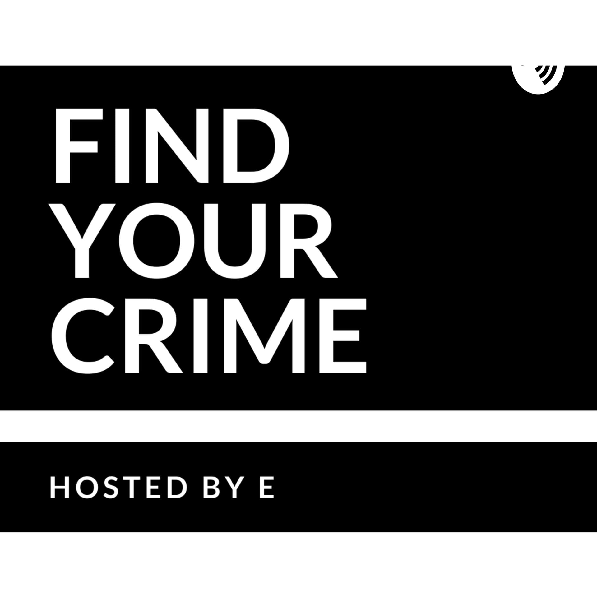 Find Your Crime - Podcasts