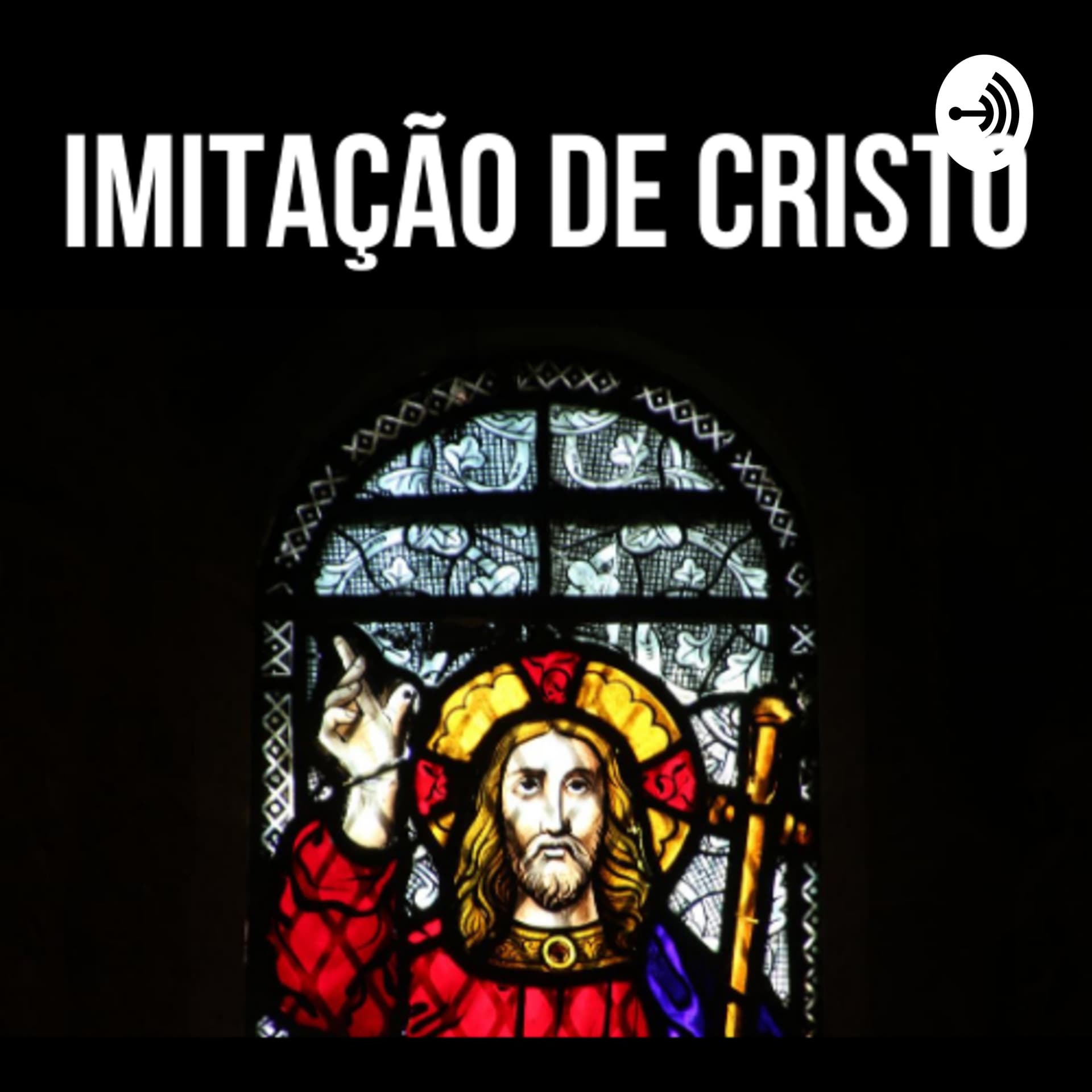 Imitação de Cristo - Podcasts
