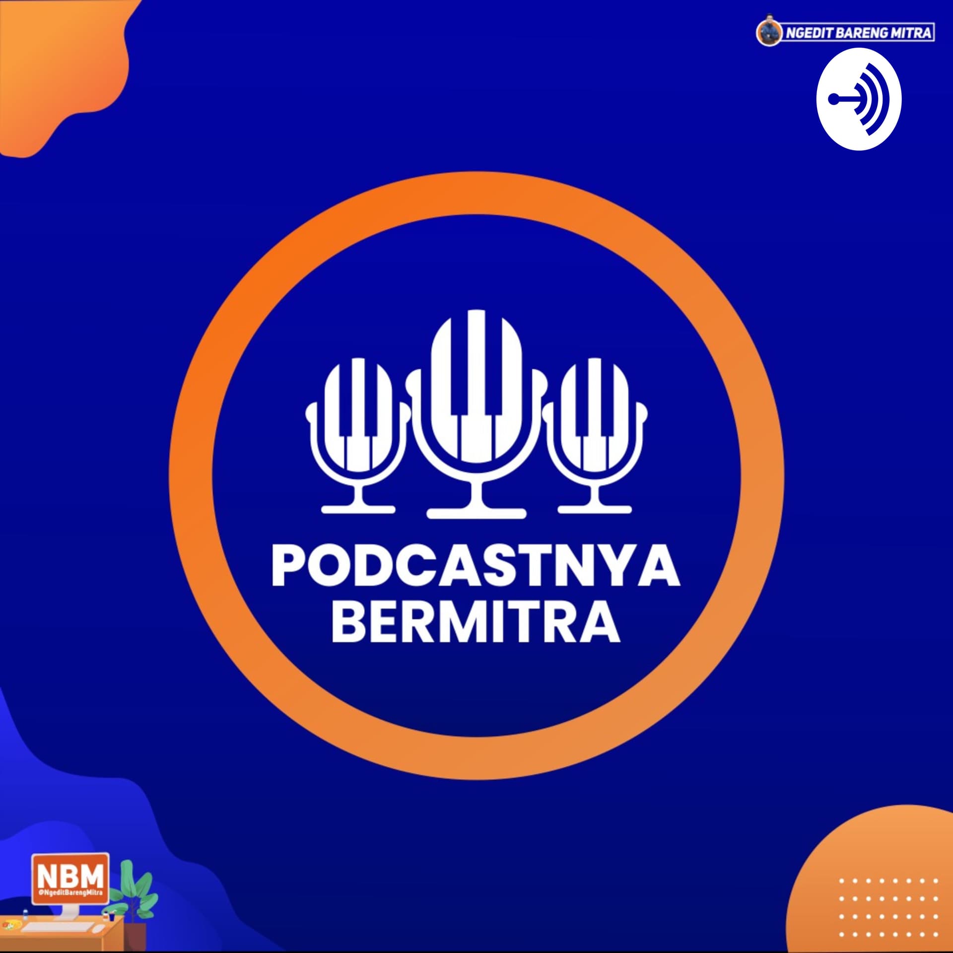 PODCASTNYA BERMITRA - Podcasts