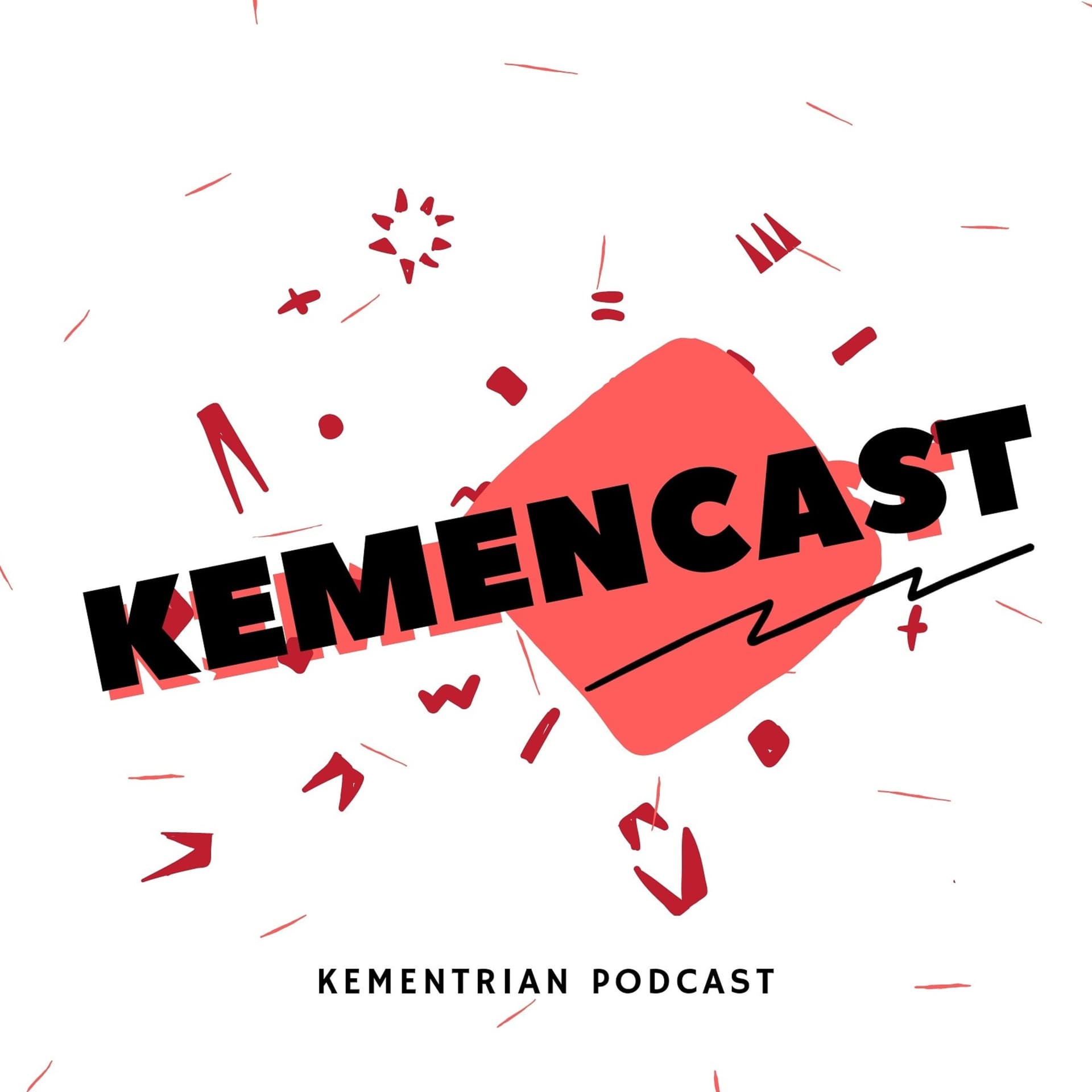 KemenCast - Podcasts