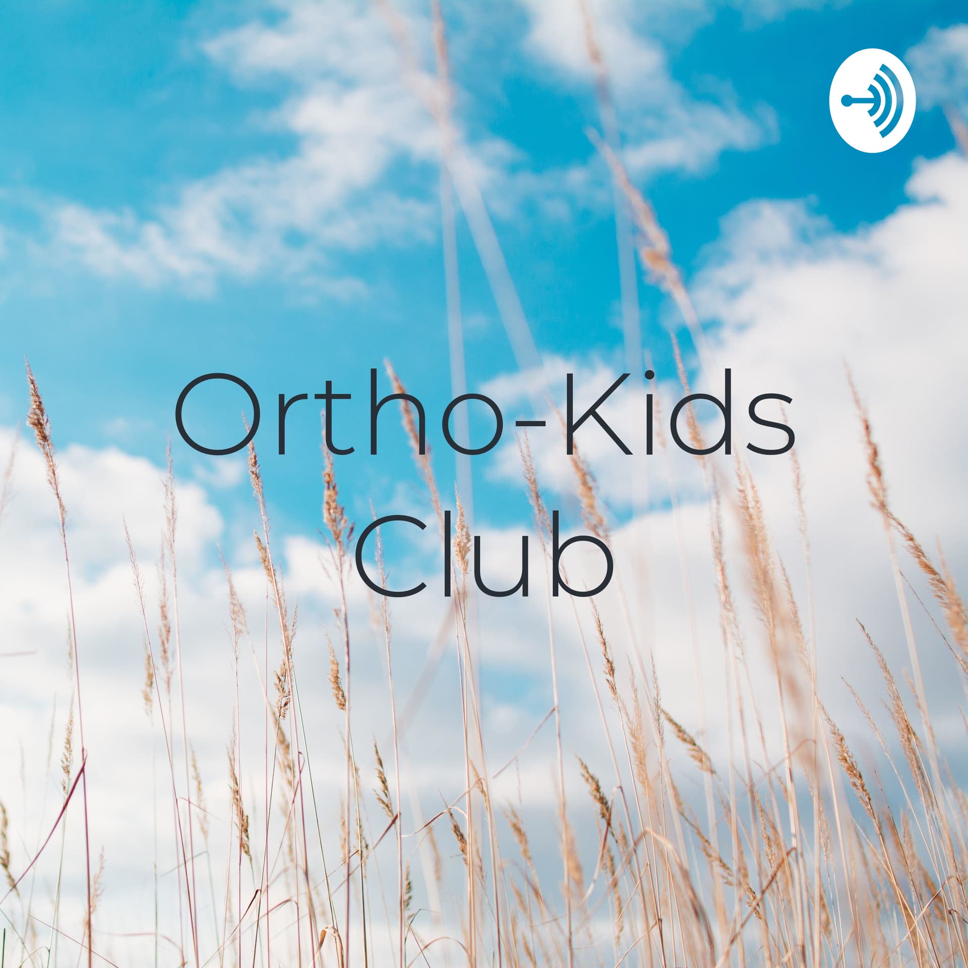 Ortho-Kids Club - Podcasts