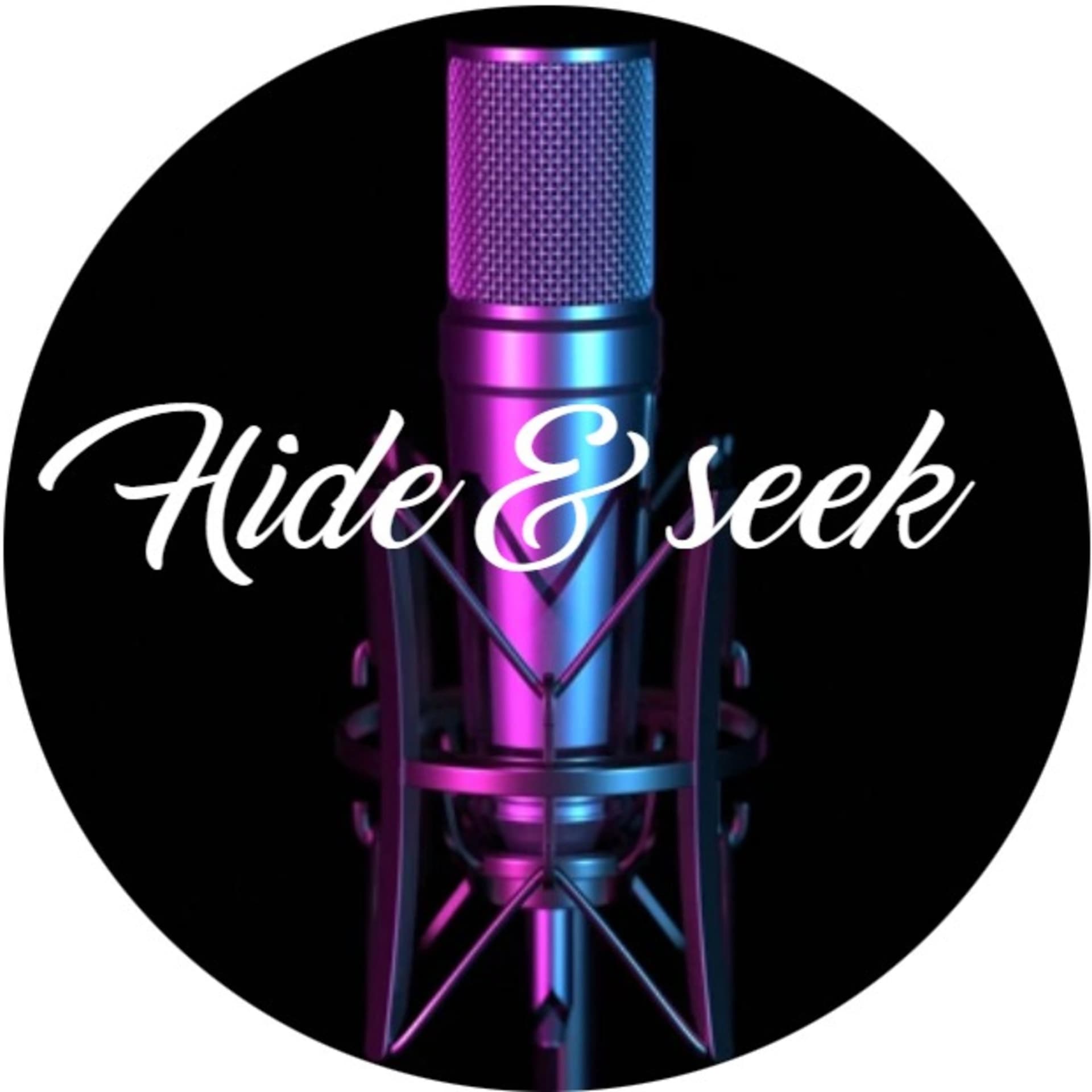 Hide&Seek - Podcasts