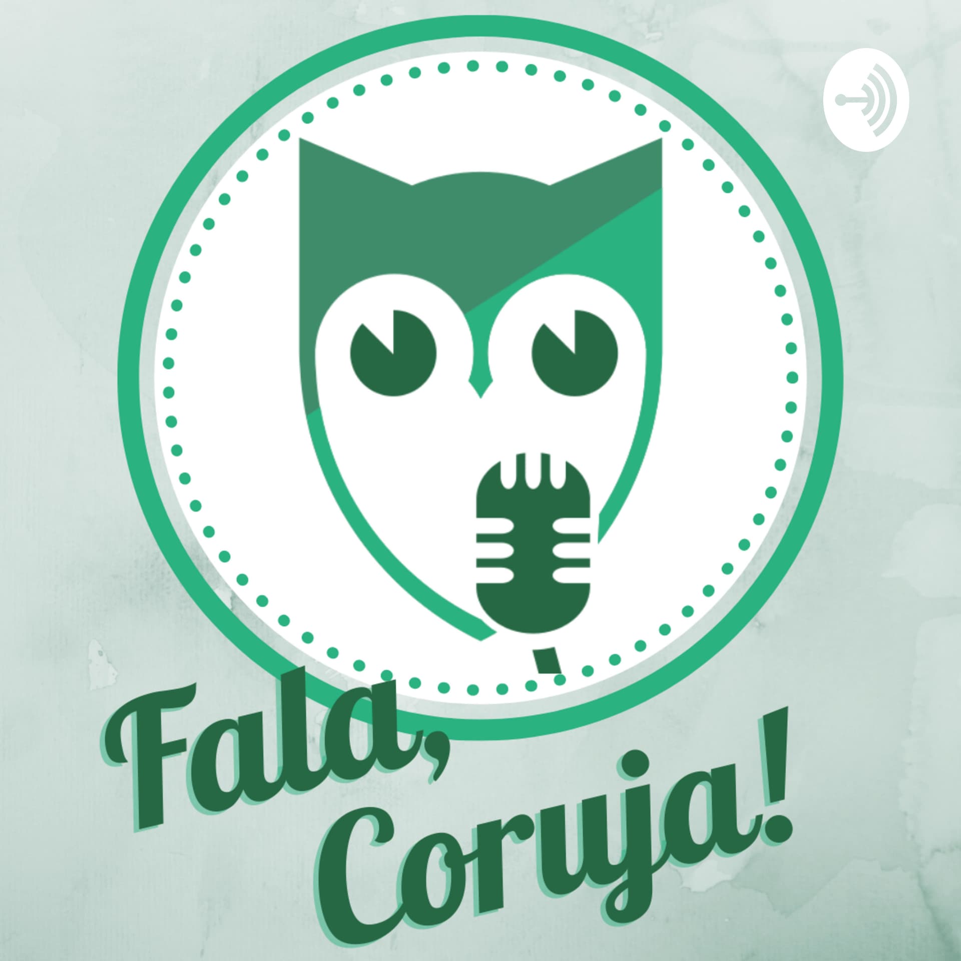 Fala, Coruja! - Podcasts