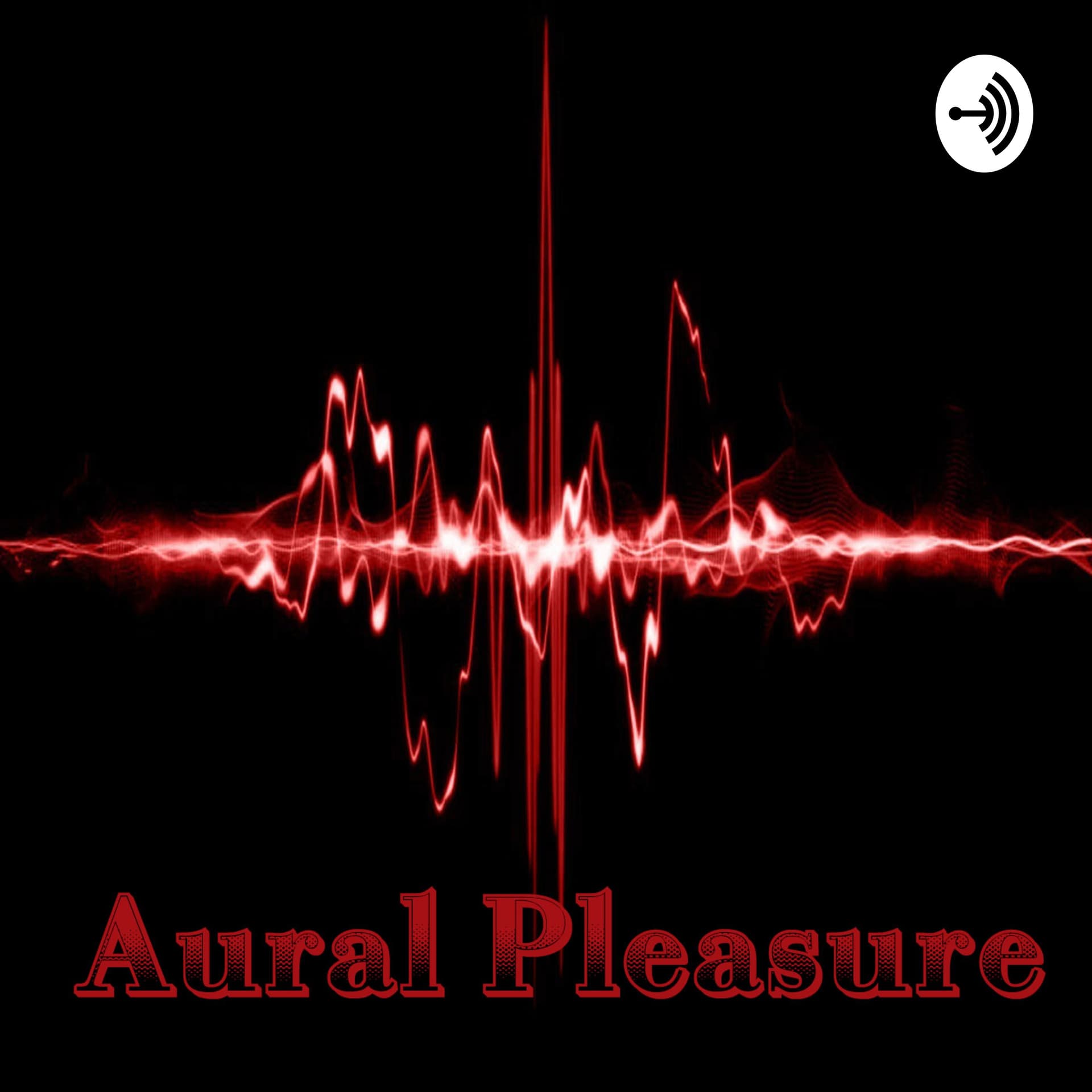 Aural Pleasure - Podcasts