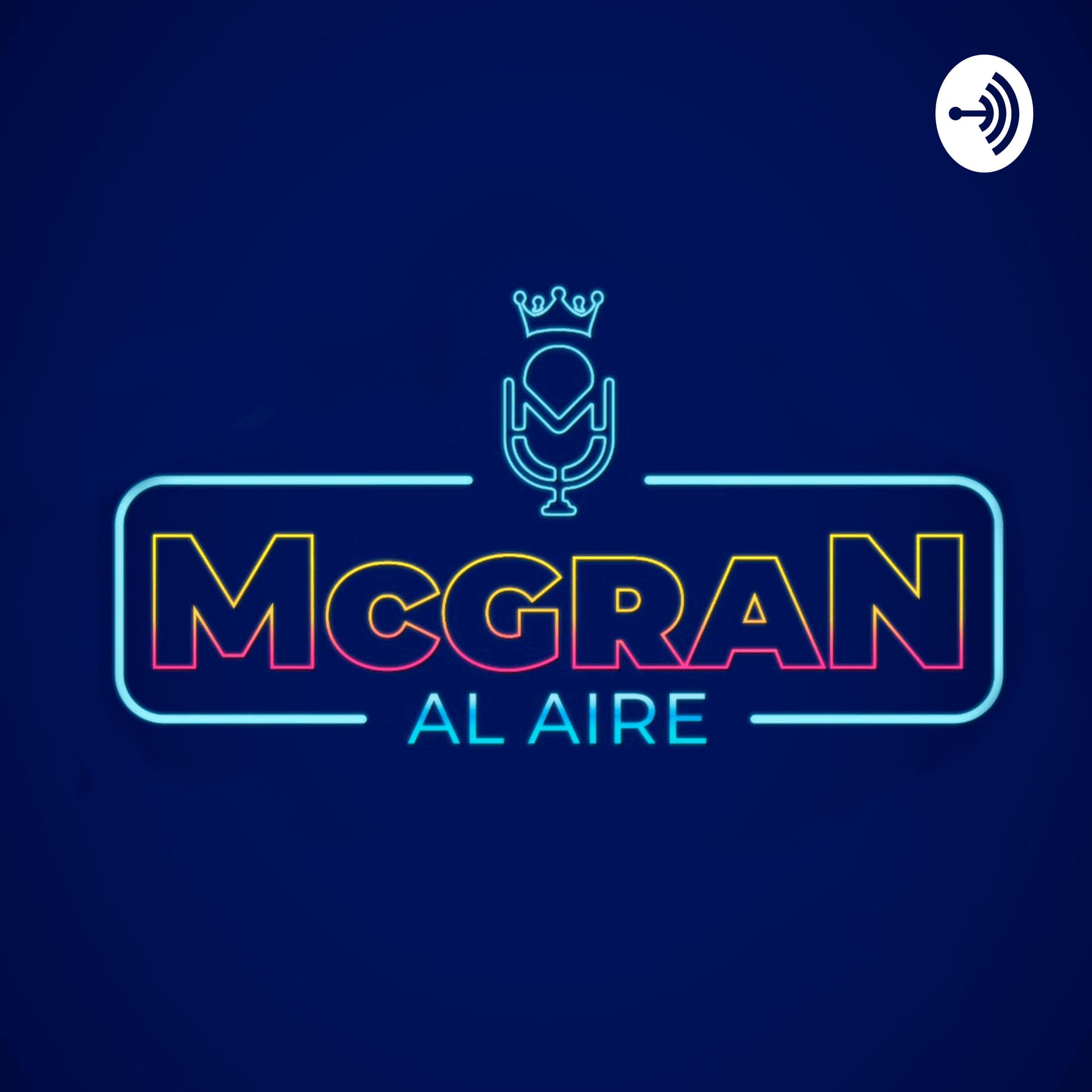 MCgran al Aire - Podcasts