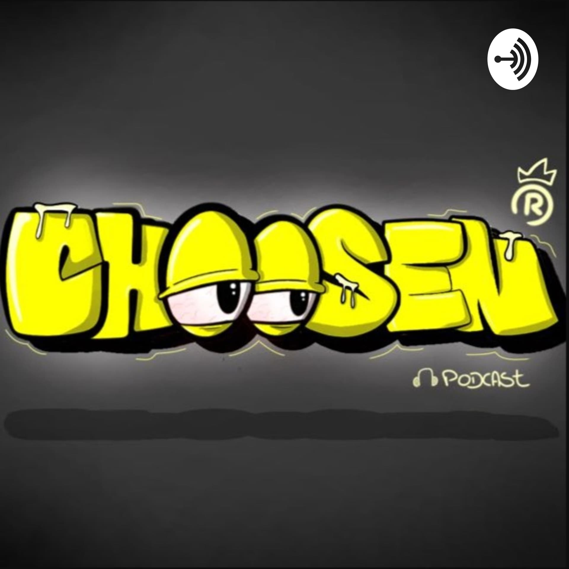 choosen - Podcasts