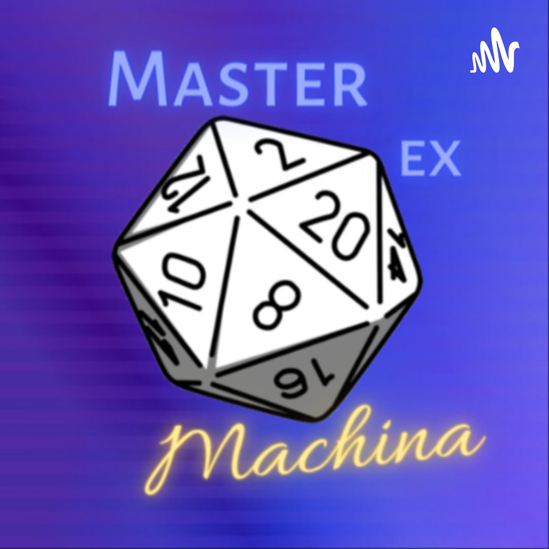 Master Ex Machina - Podcasts