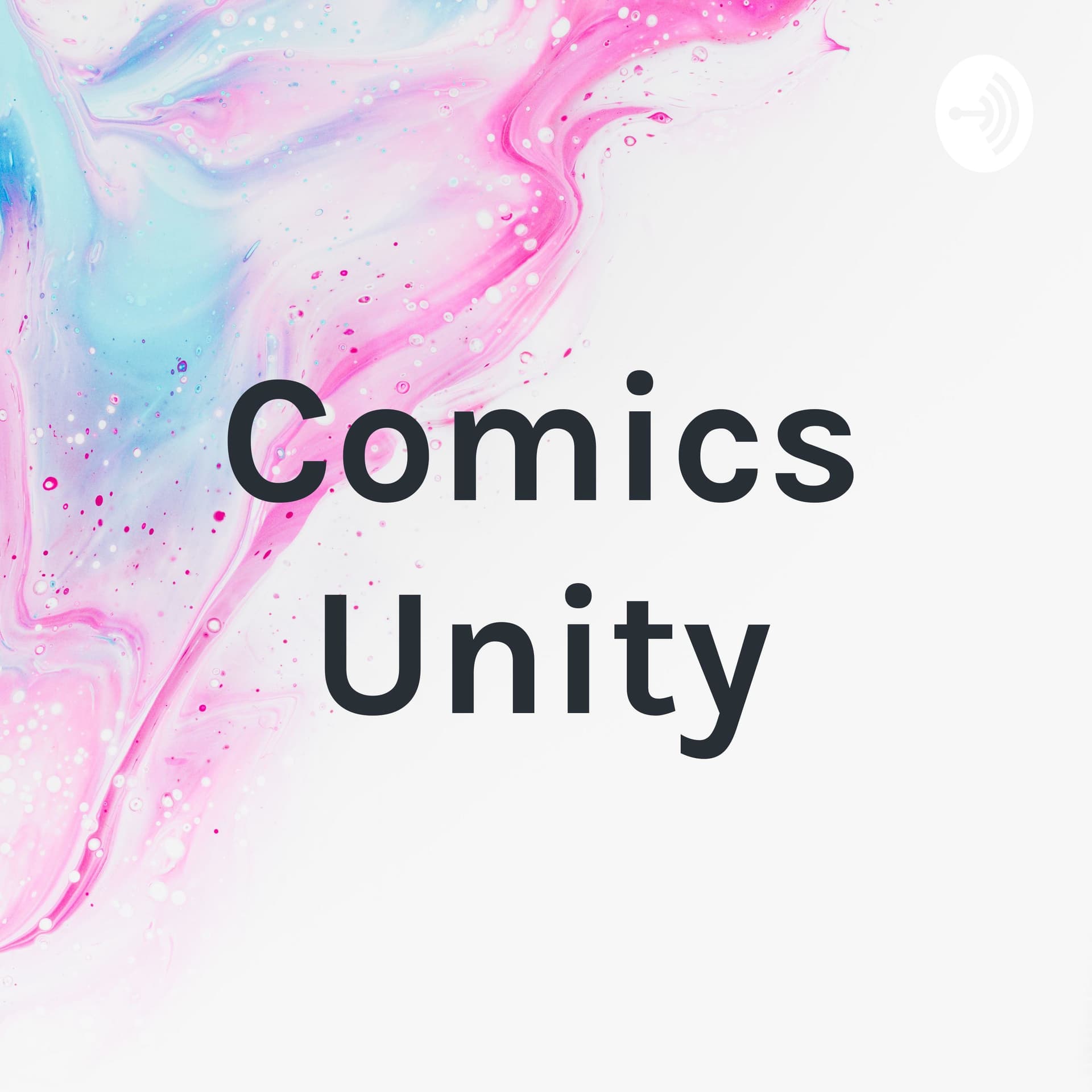 Comics Unity - Podcasts