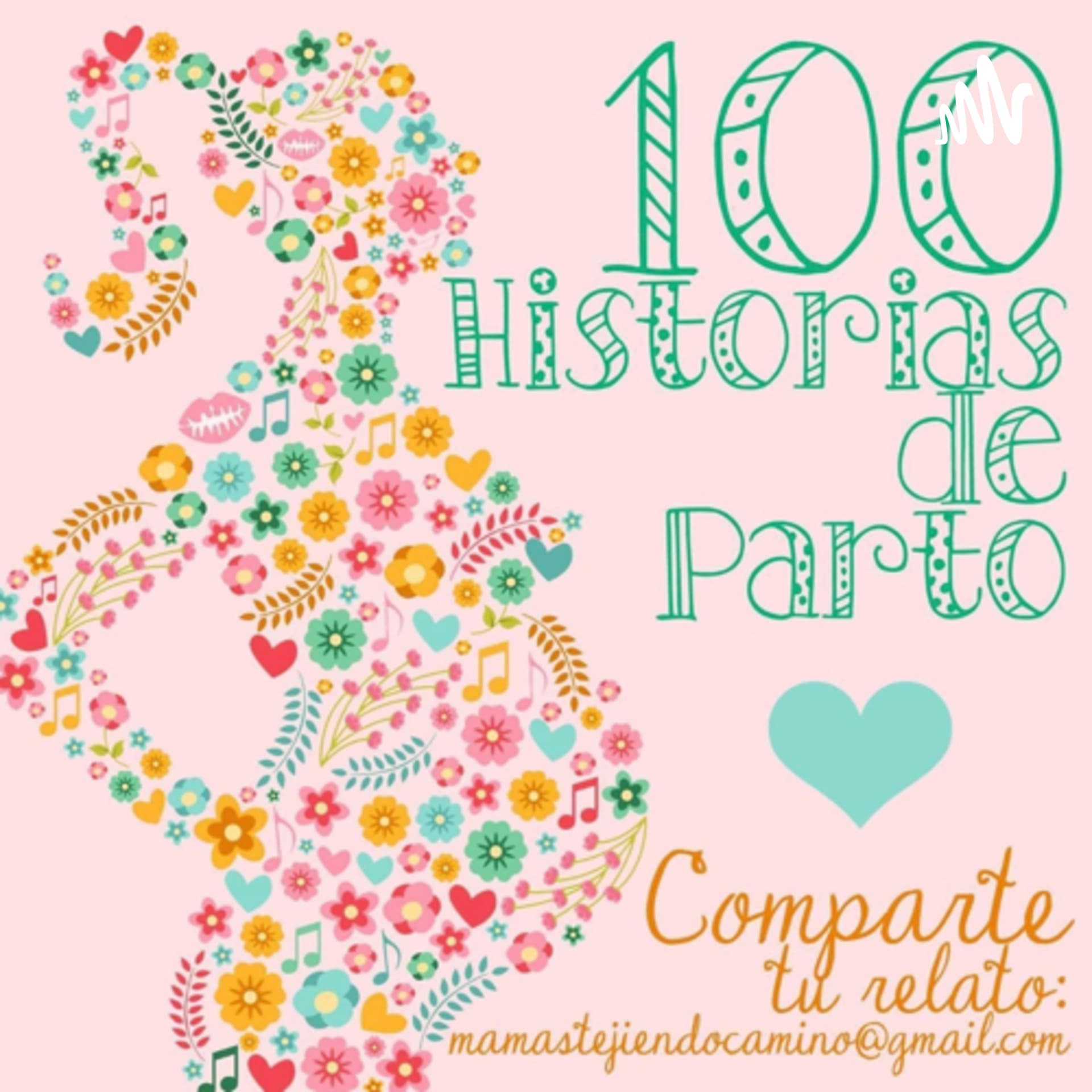 Historias de Parto y de Vida - Podcasts