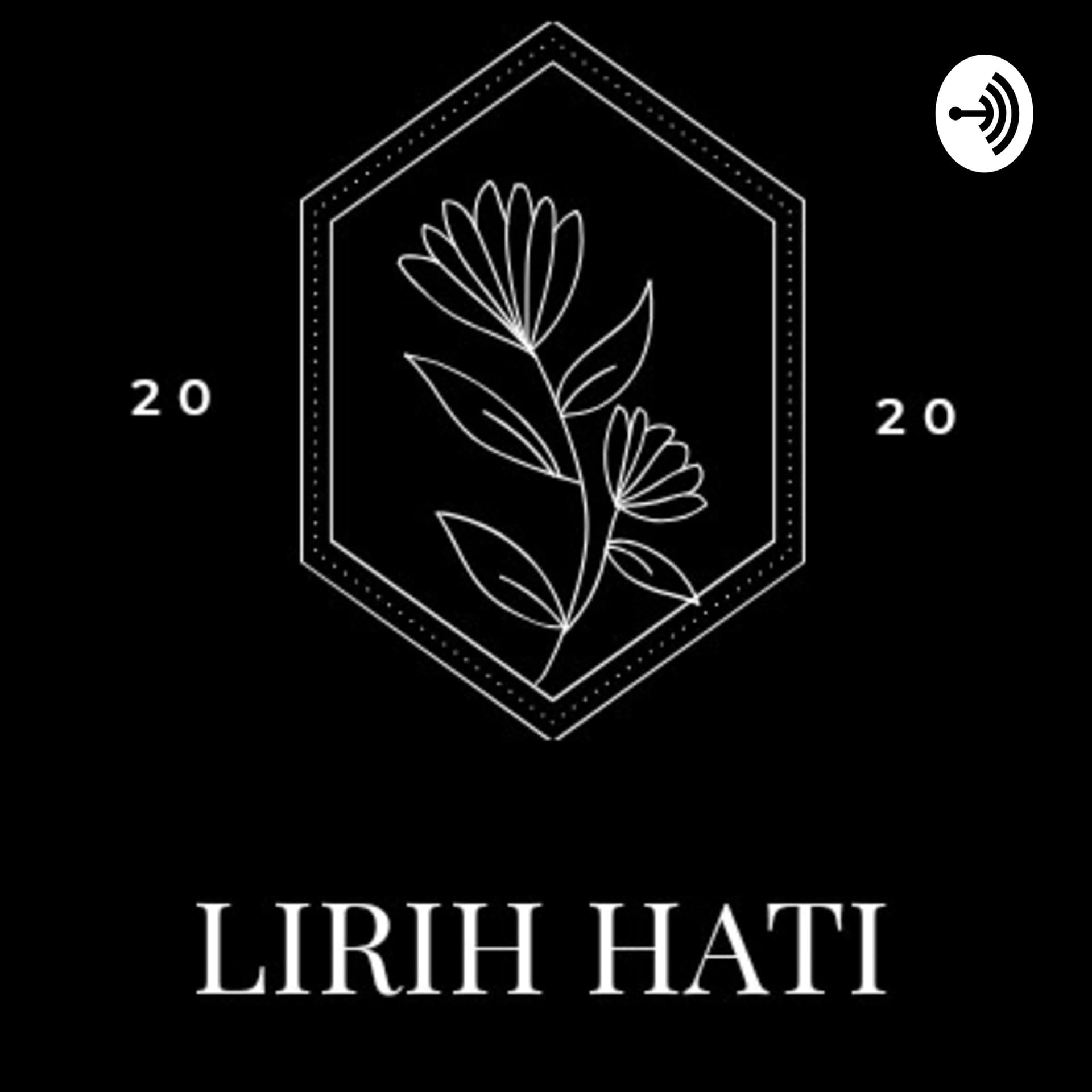 Lirih Hati - Podcasts