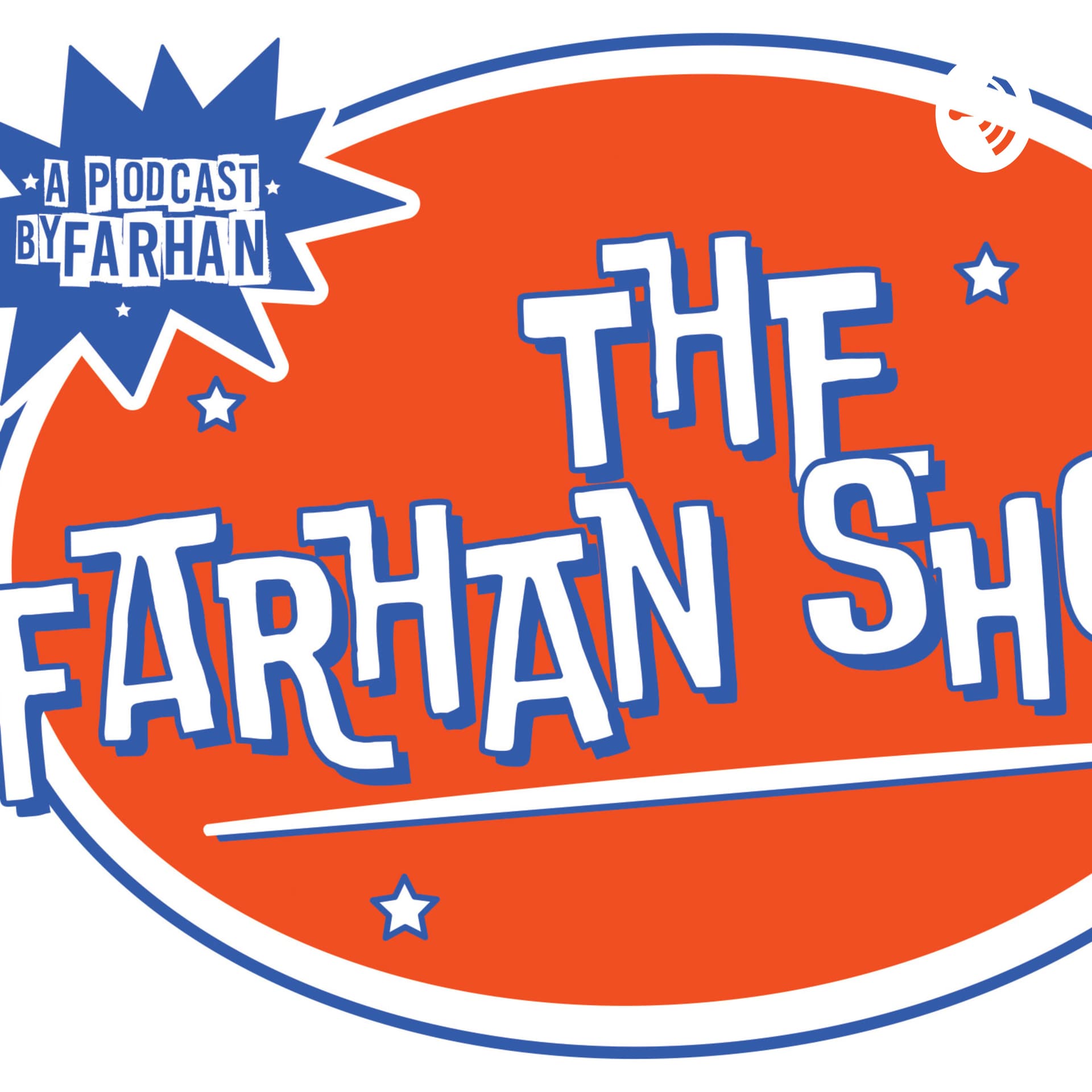 The Farhan Show - Podcasts