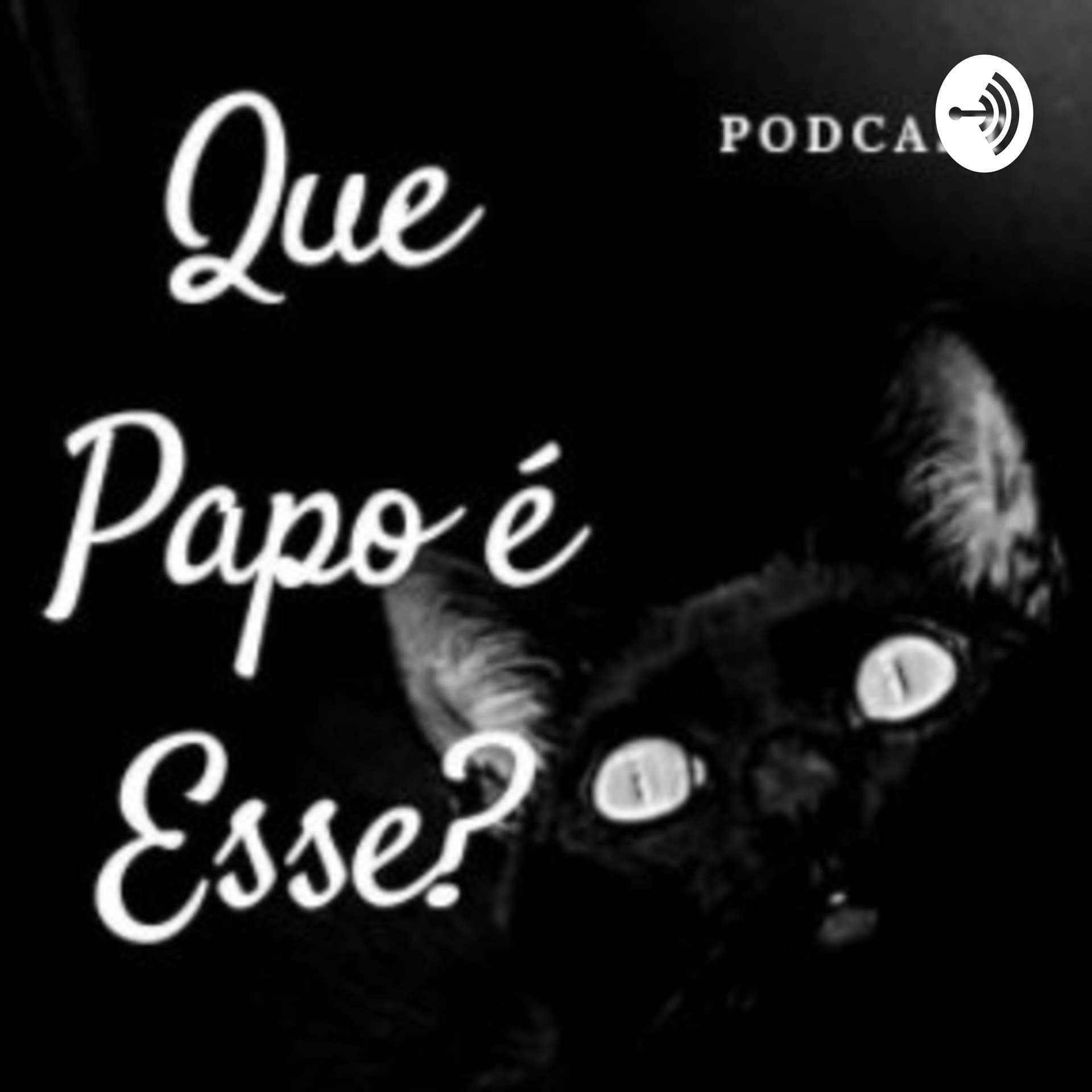 QUE PAPO É ESSE? Com Janaína Souza - Podcasts