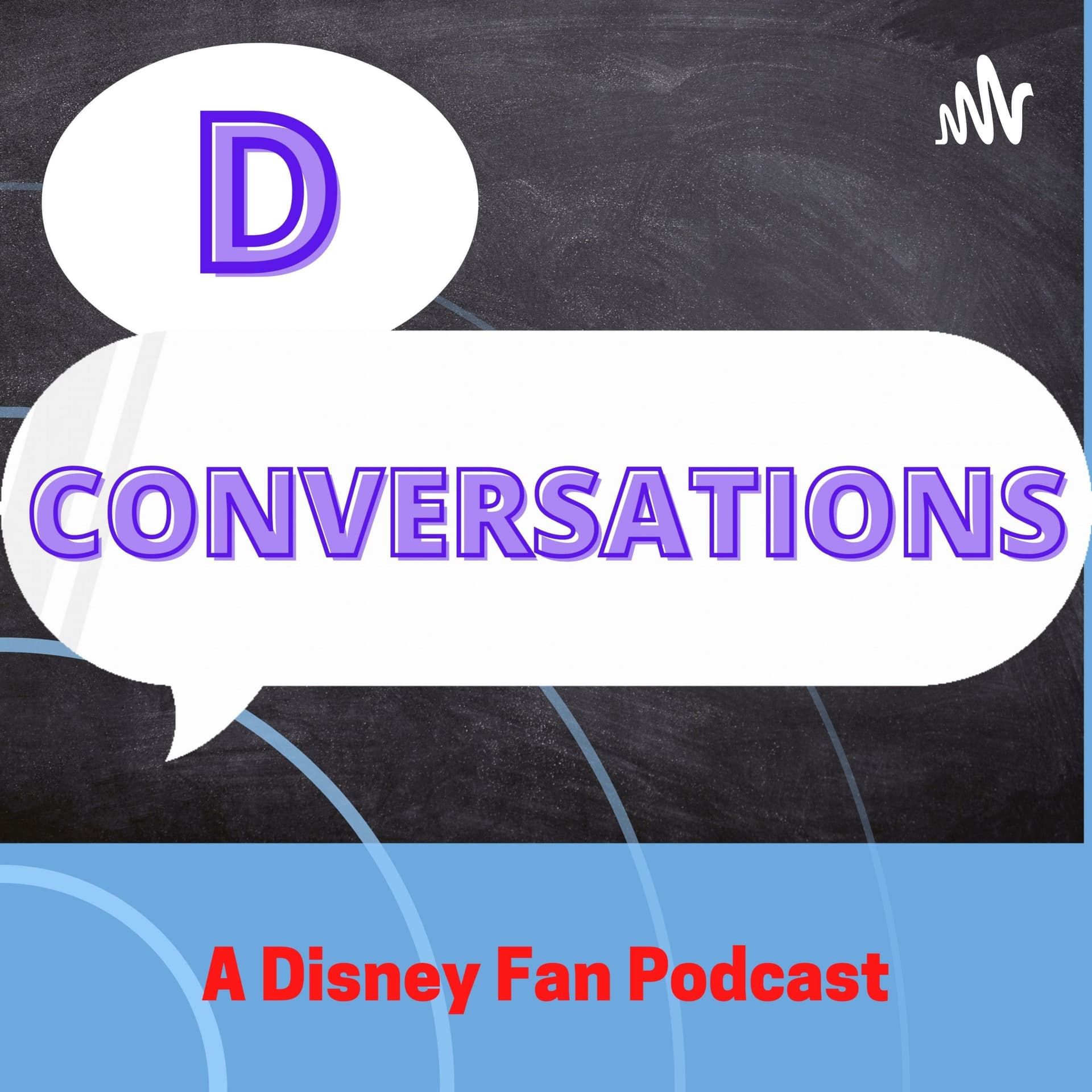 Disney Conversations A Disney Fan Podcast - Podcasts