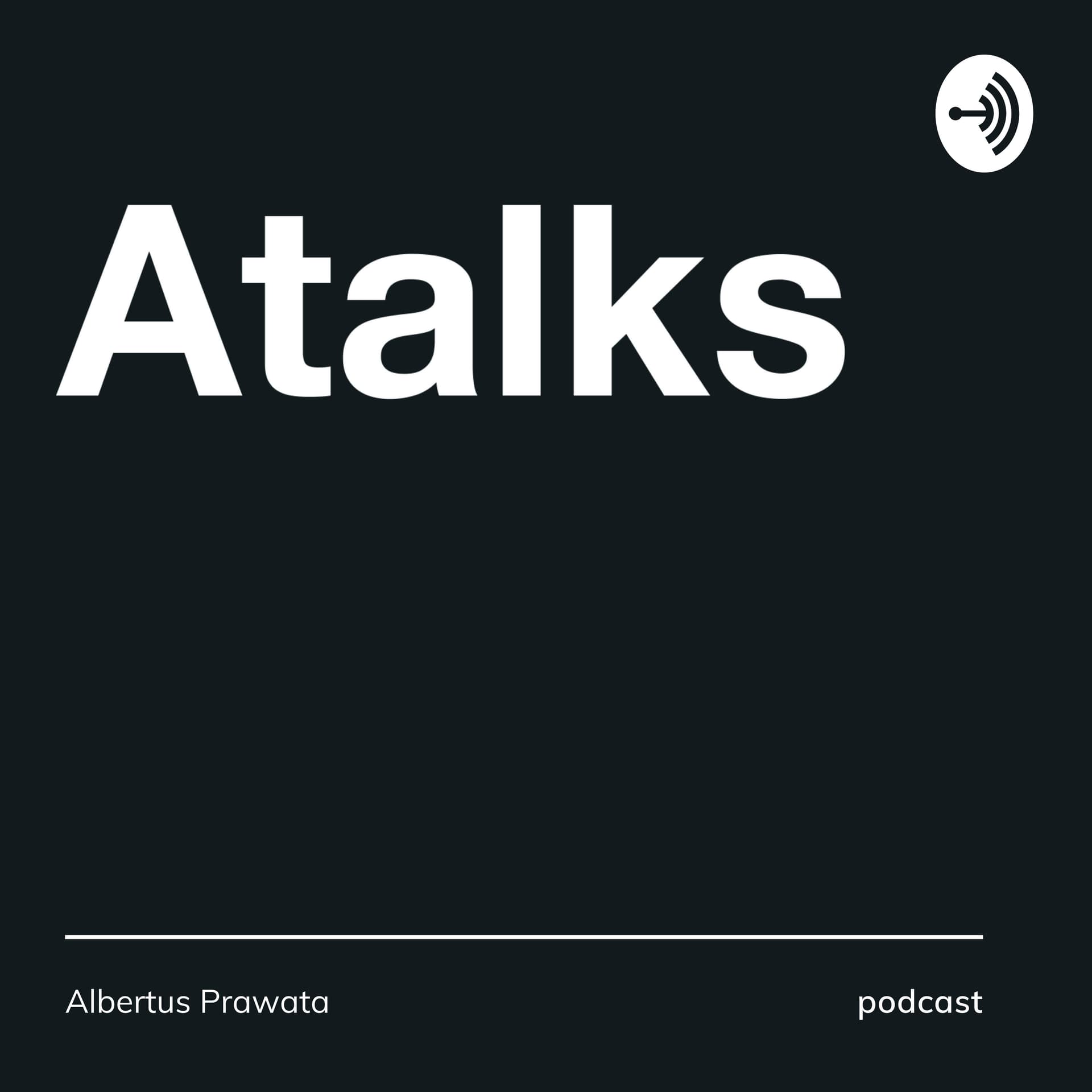 Atalks - Podcasts