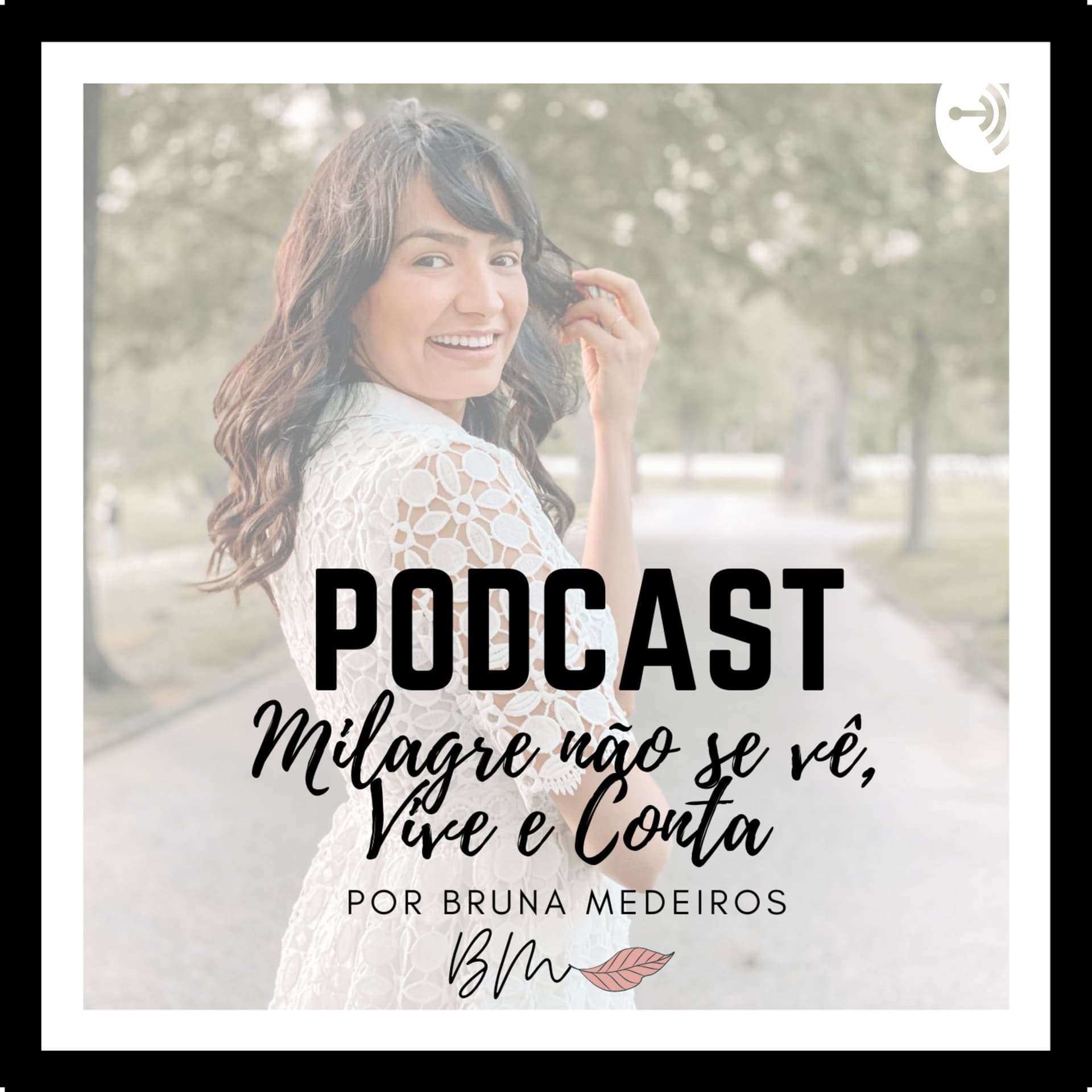 Milagre não se vê, Vive e Conta!