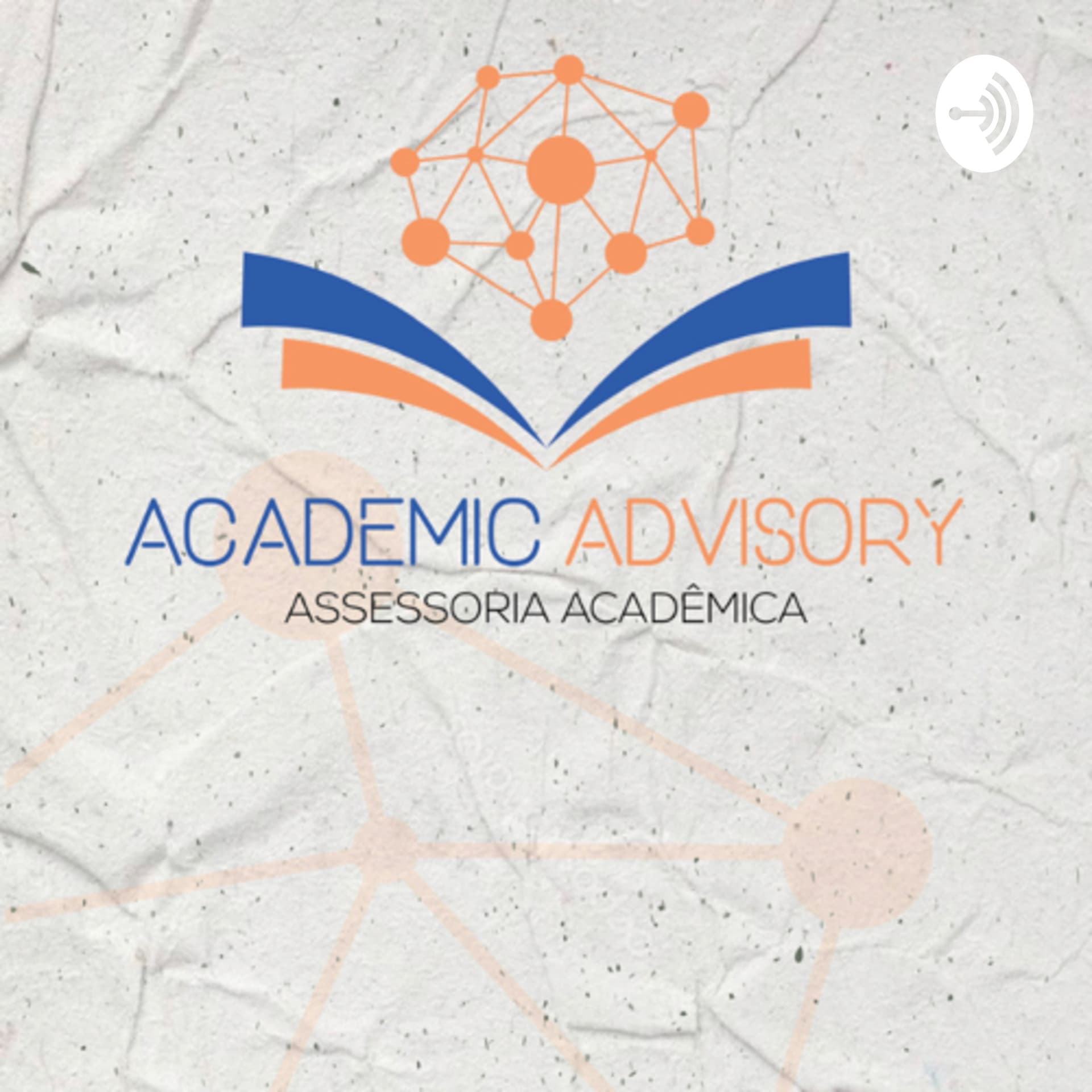 Academic Advisory - Podcasts