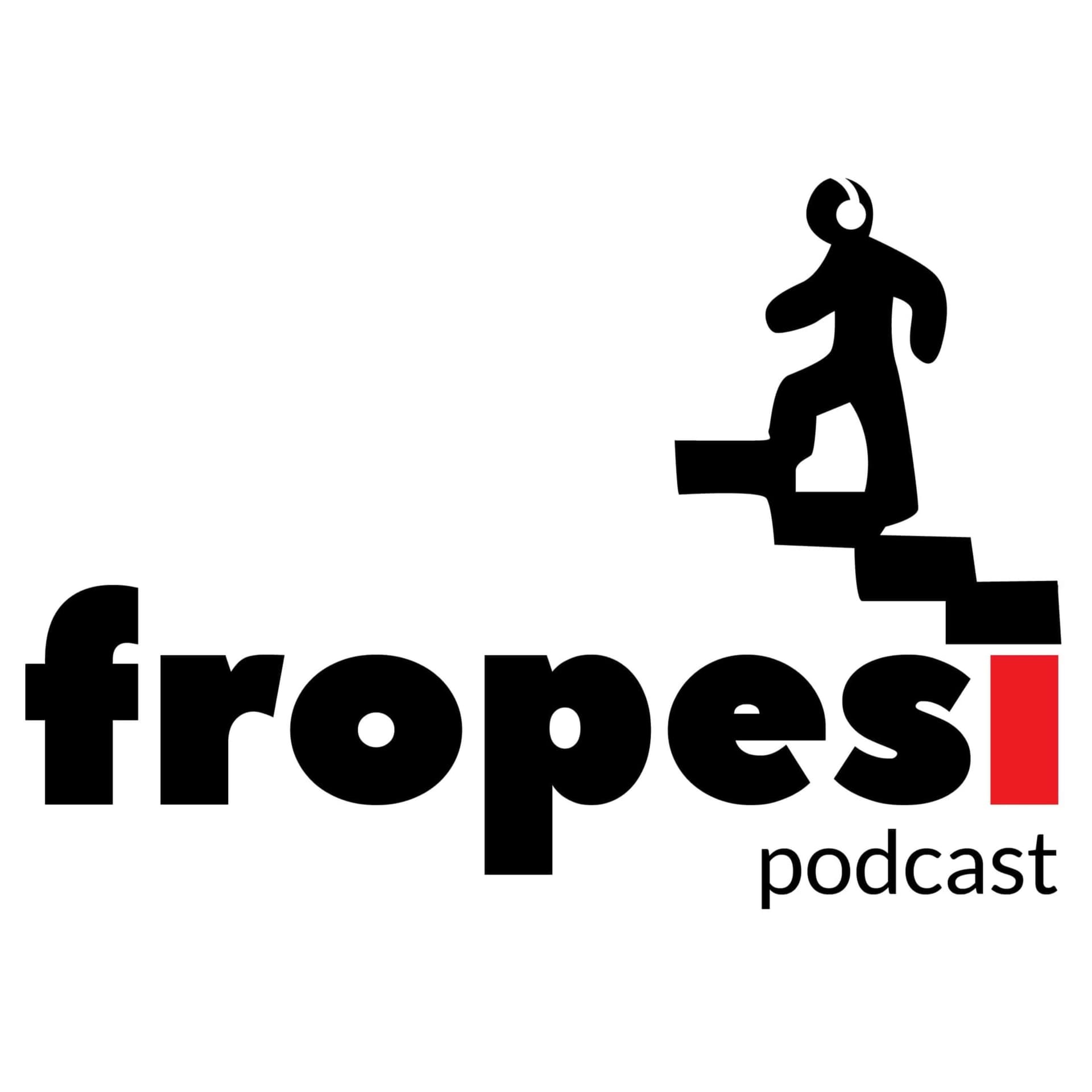 Fropesi - Podcasts