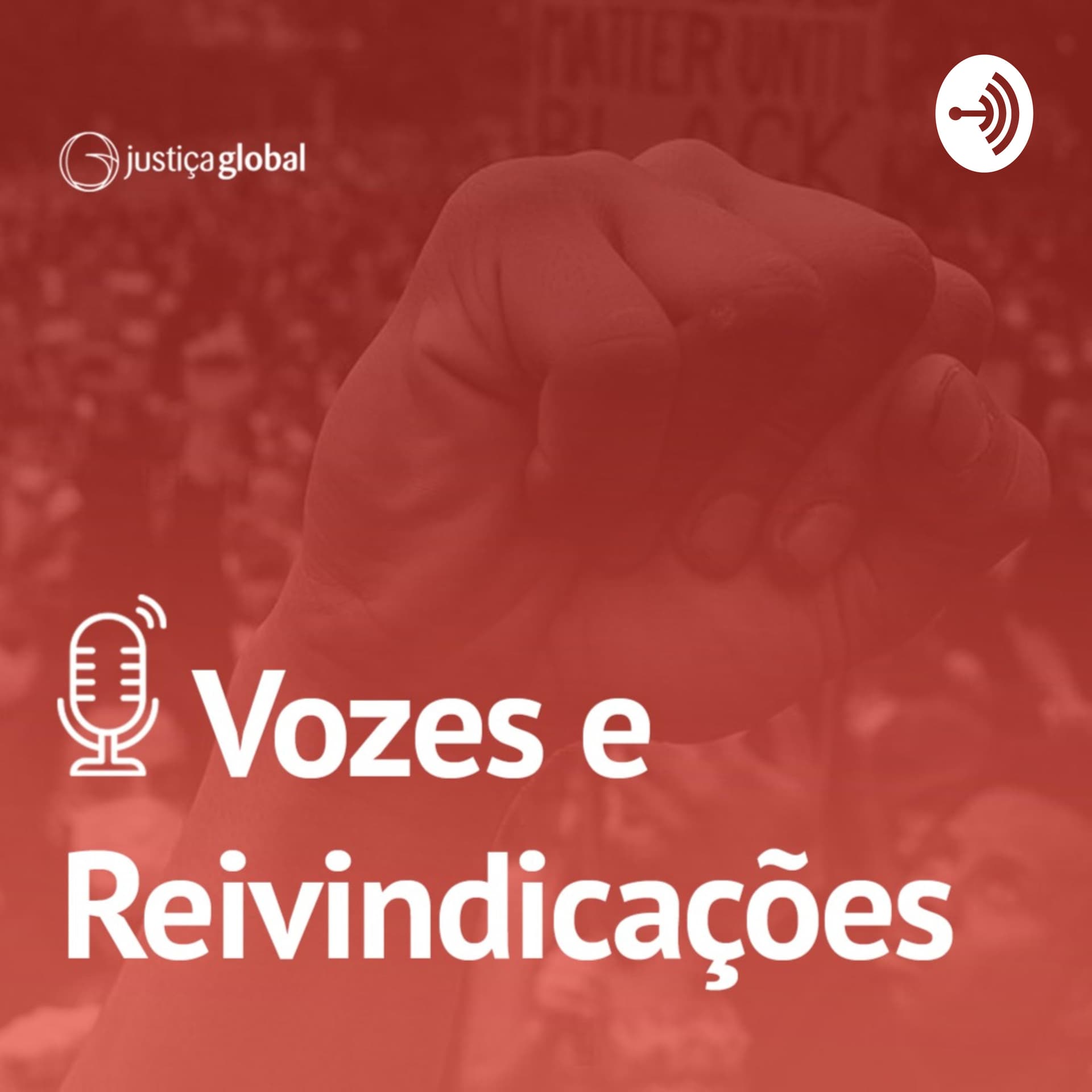 Vozes e Reivindicações - Podcasts
