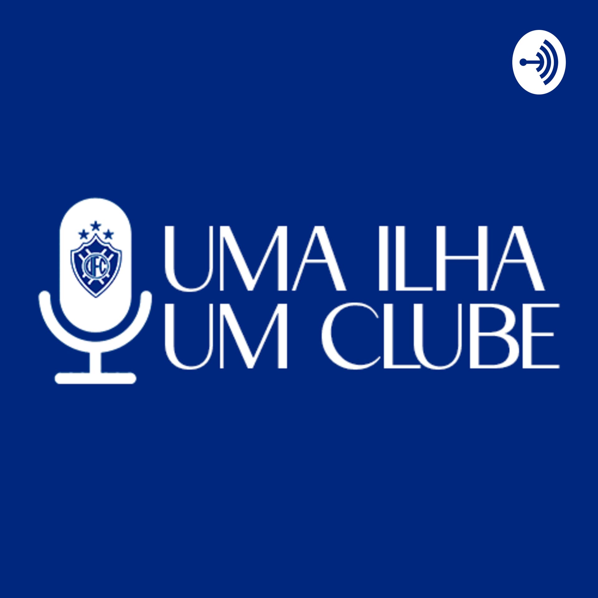 Uma Ilha, Um Clube - Podcasts