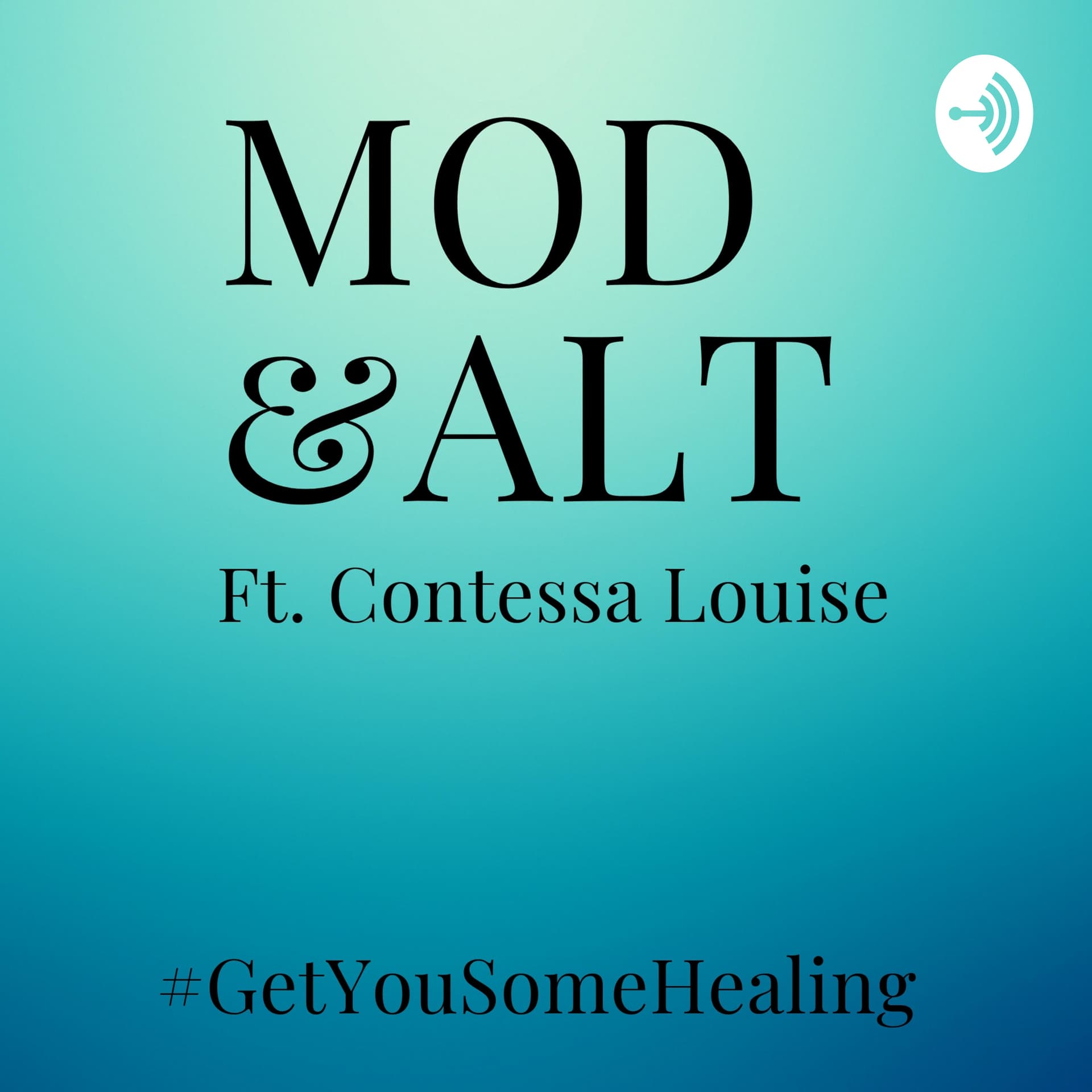 Mod&Alt Health - Podcasts