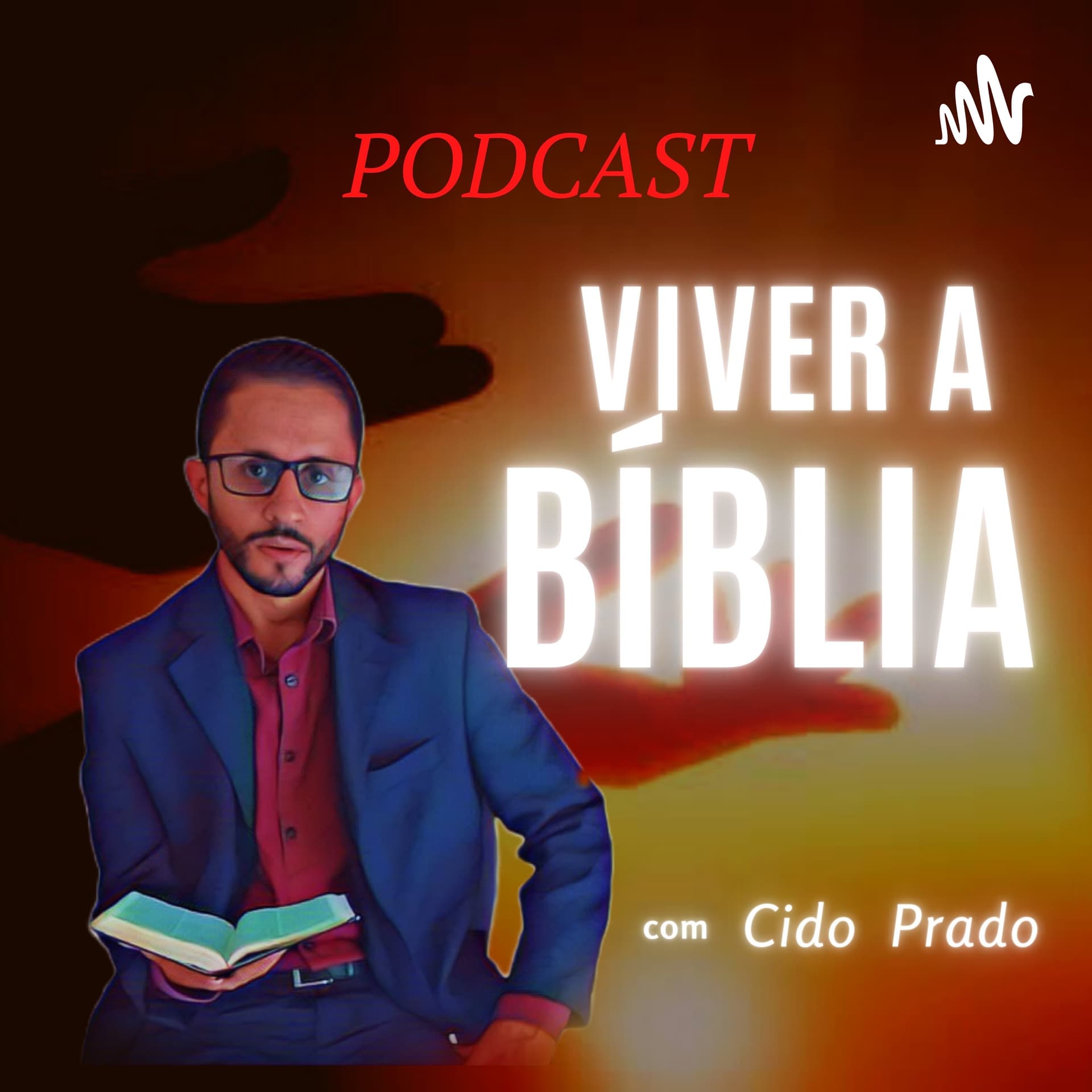 Podcast Viver A Bíblia Com Cido Prado - Podcasts