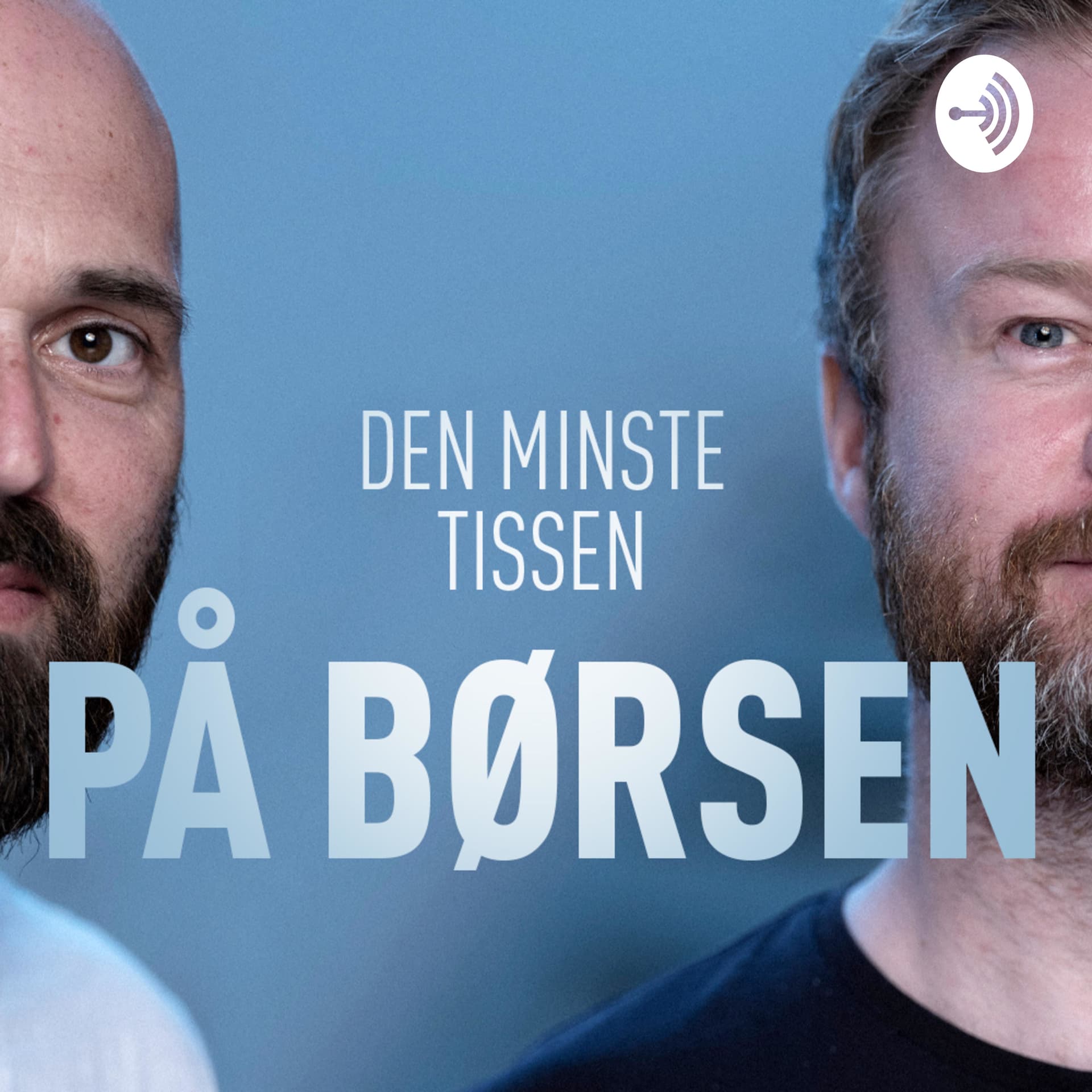 Den minste tissen på Børsen - Podcasts