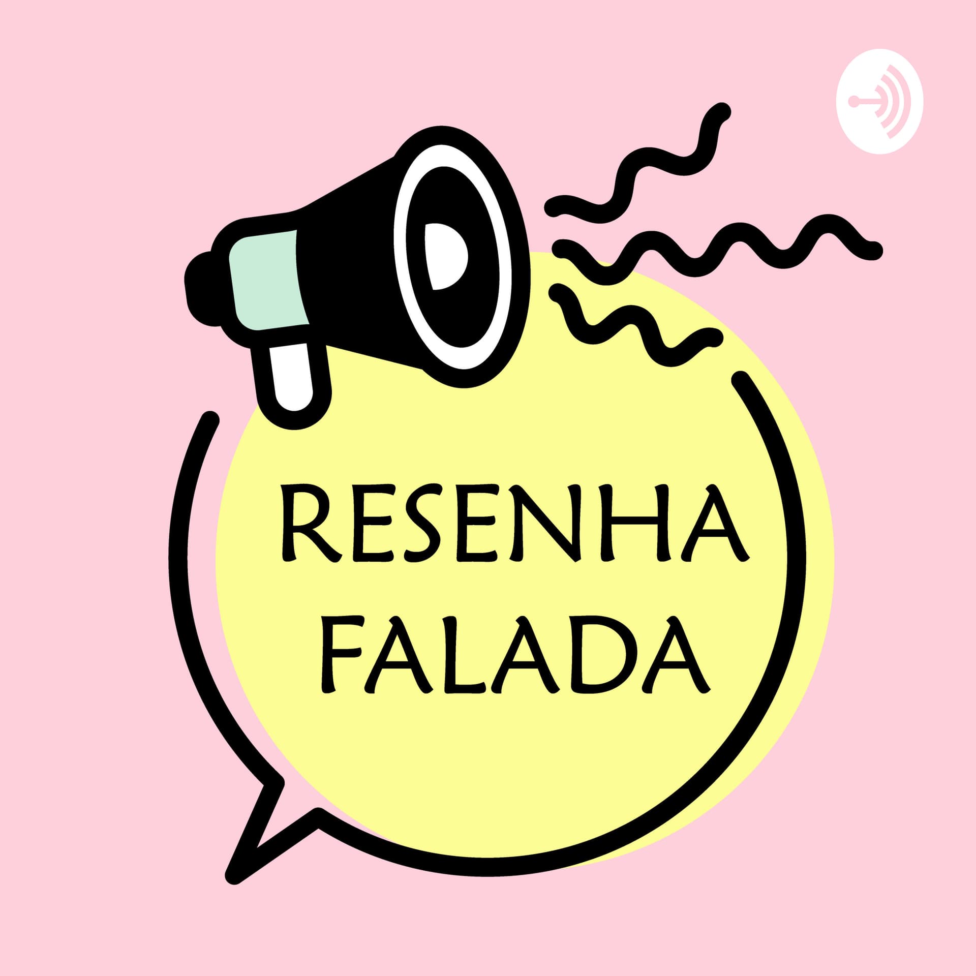Resenha Falada - Podcasts