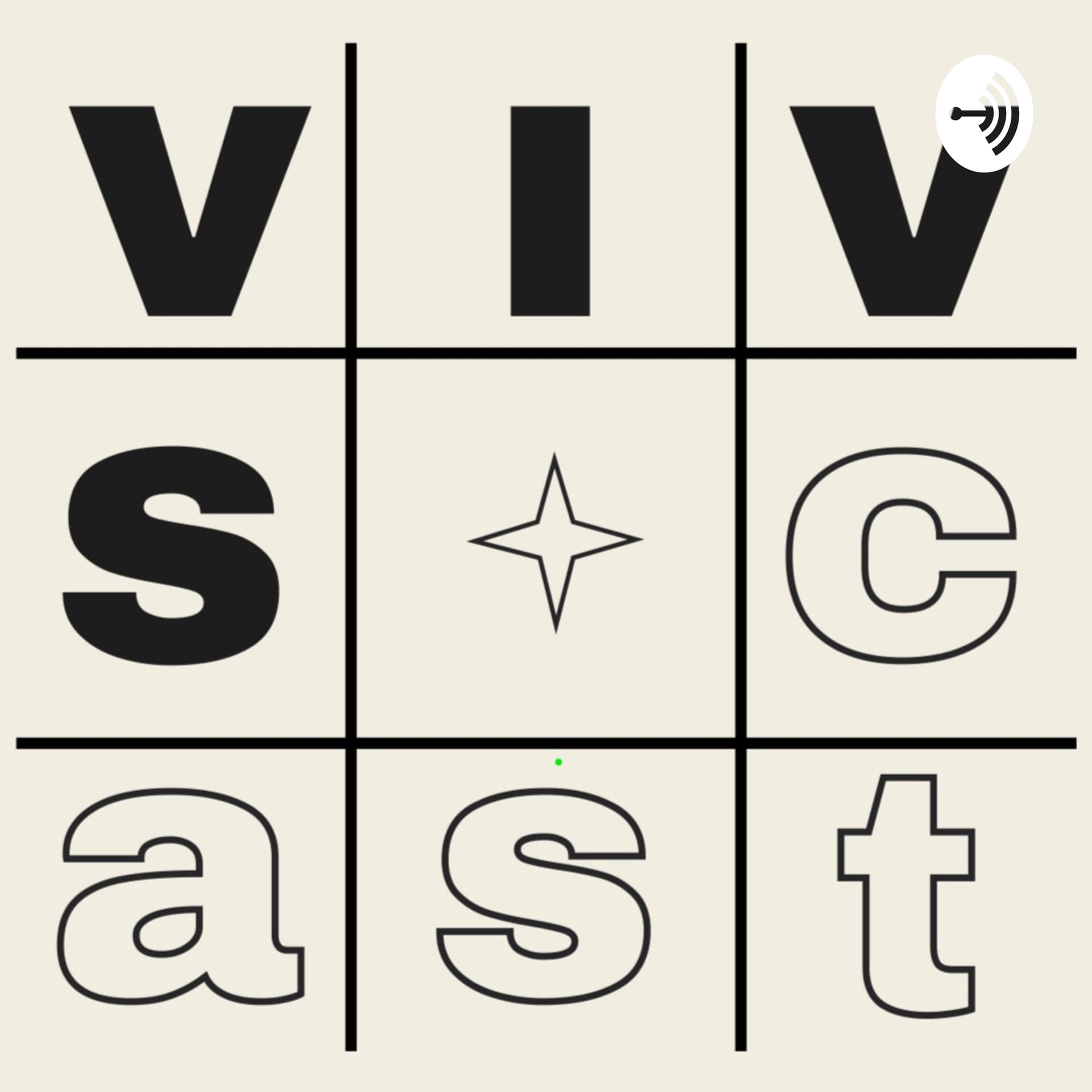 Vivs Cast - Podcasts