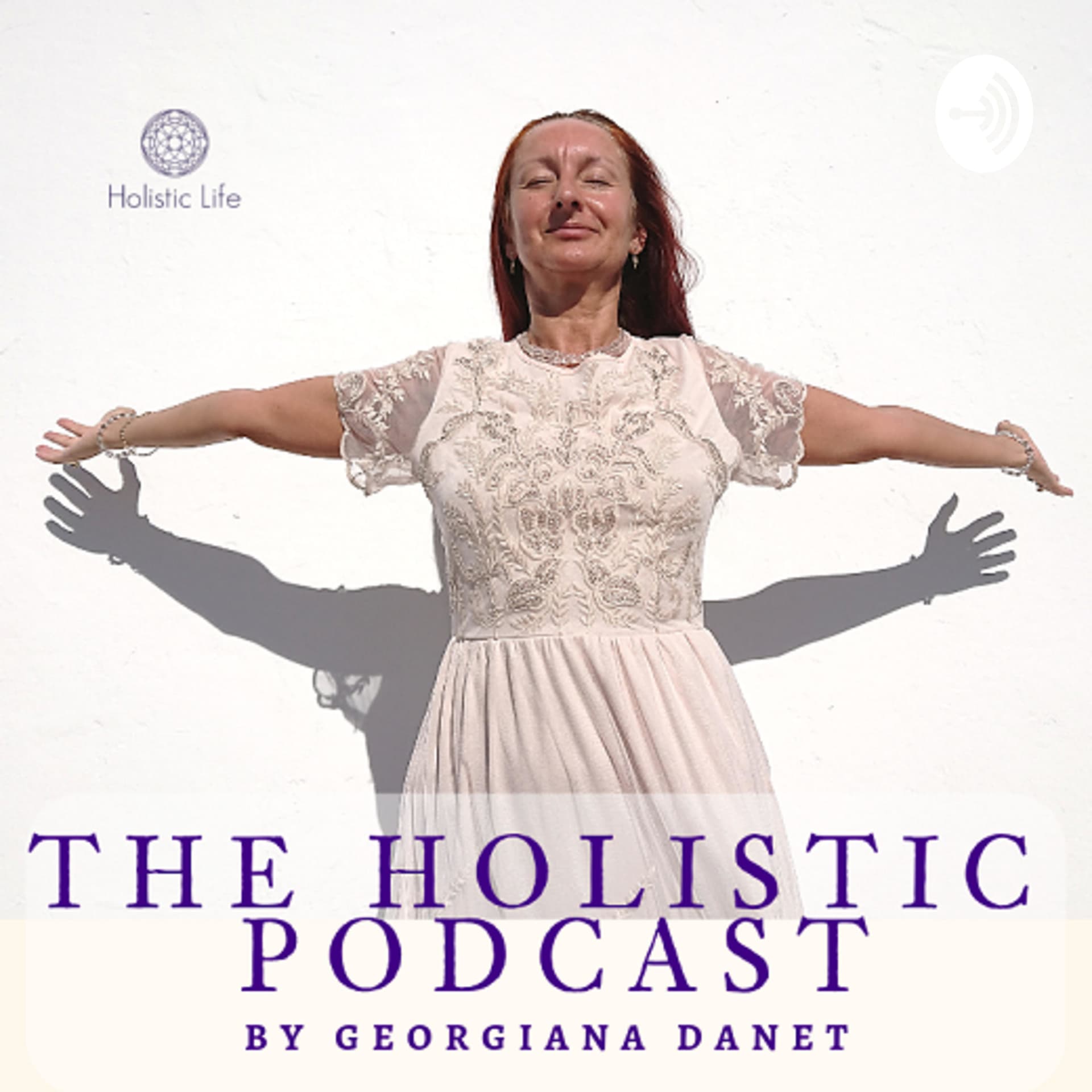 The Holistic Podcast - Podcasts