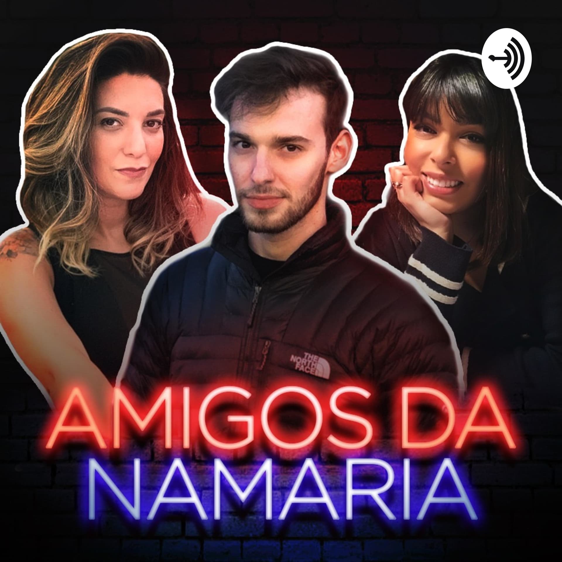 Amigos da Namaria - Podcasts