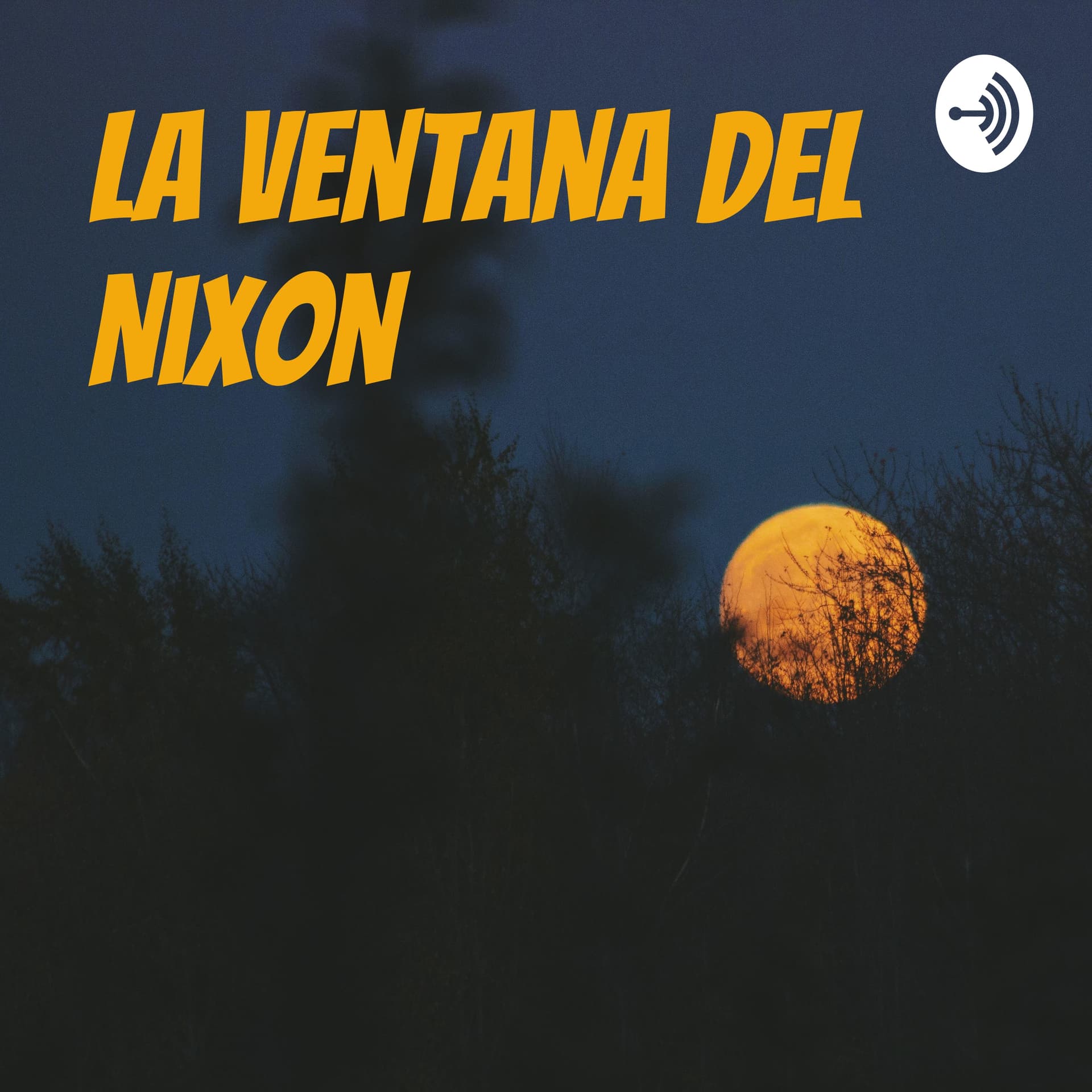 La Ventana del Nixon - Podcasts