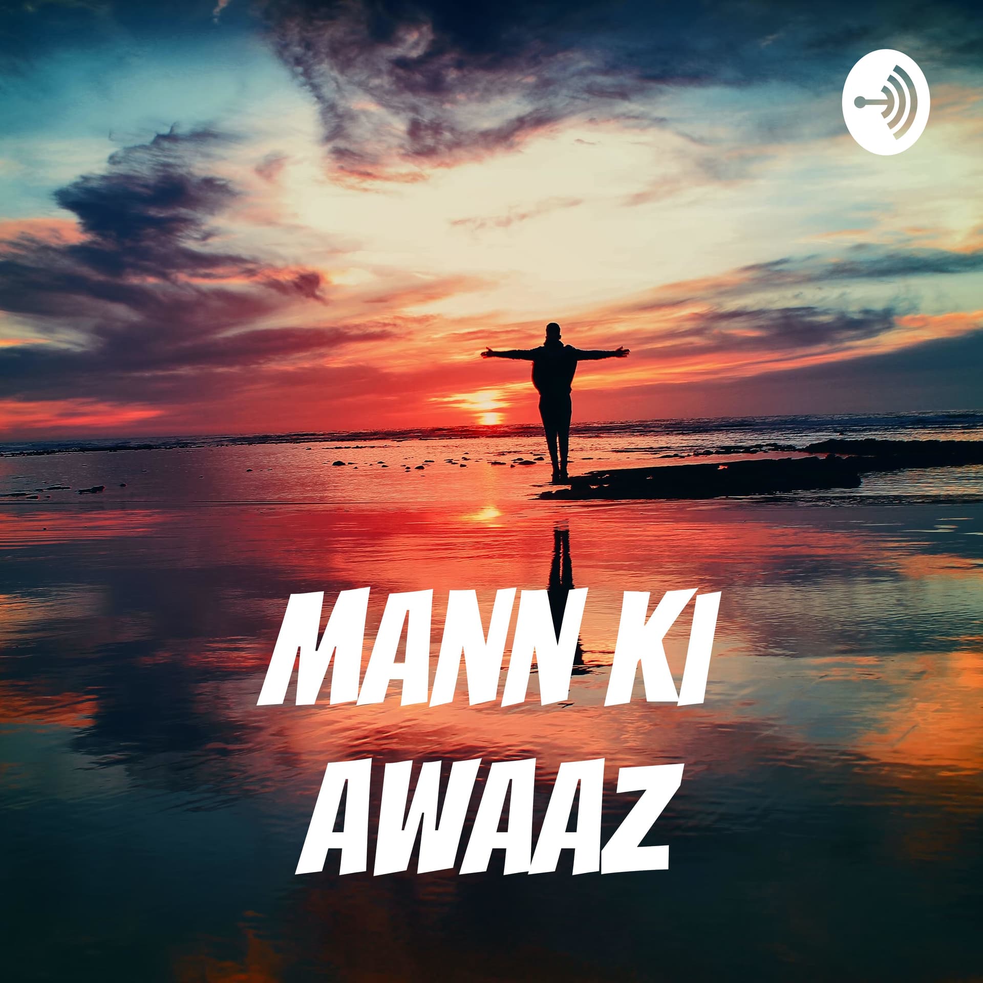 Mann Ki Awaaz - Podcasts