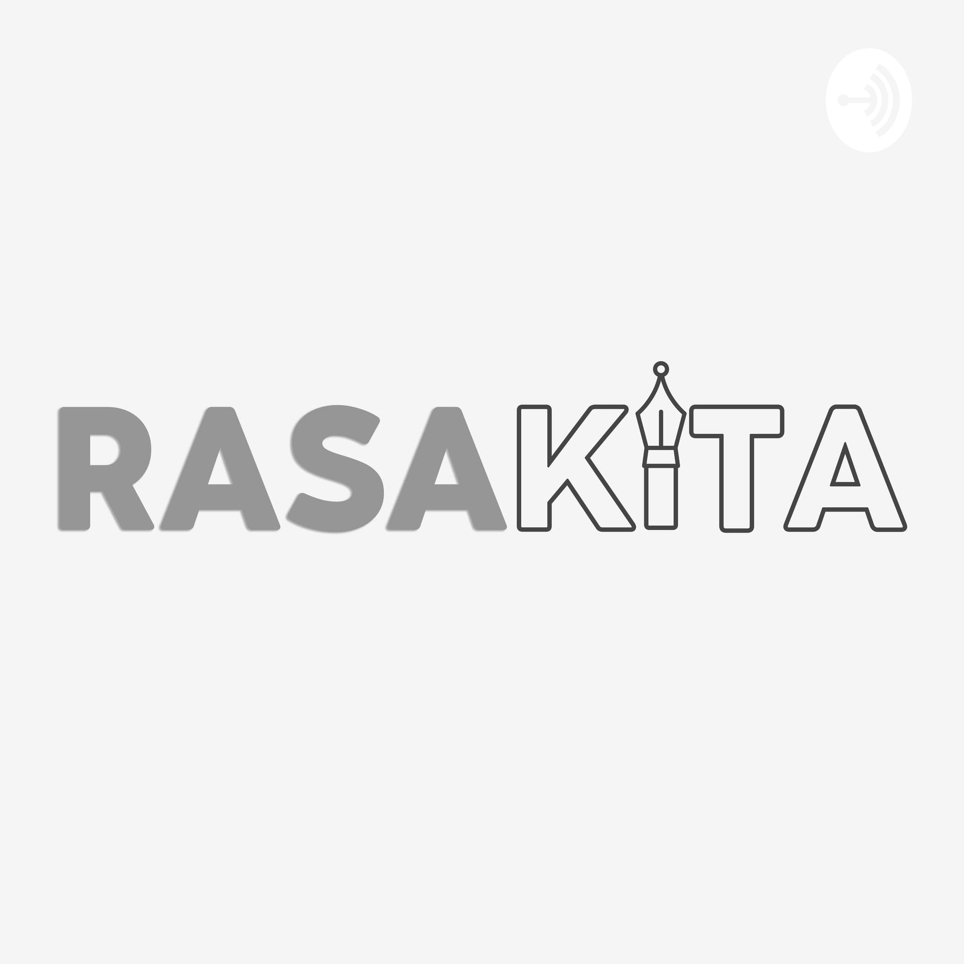 RASAKITA - Podcasts