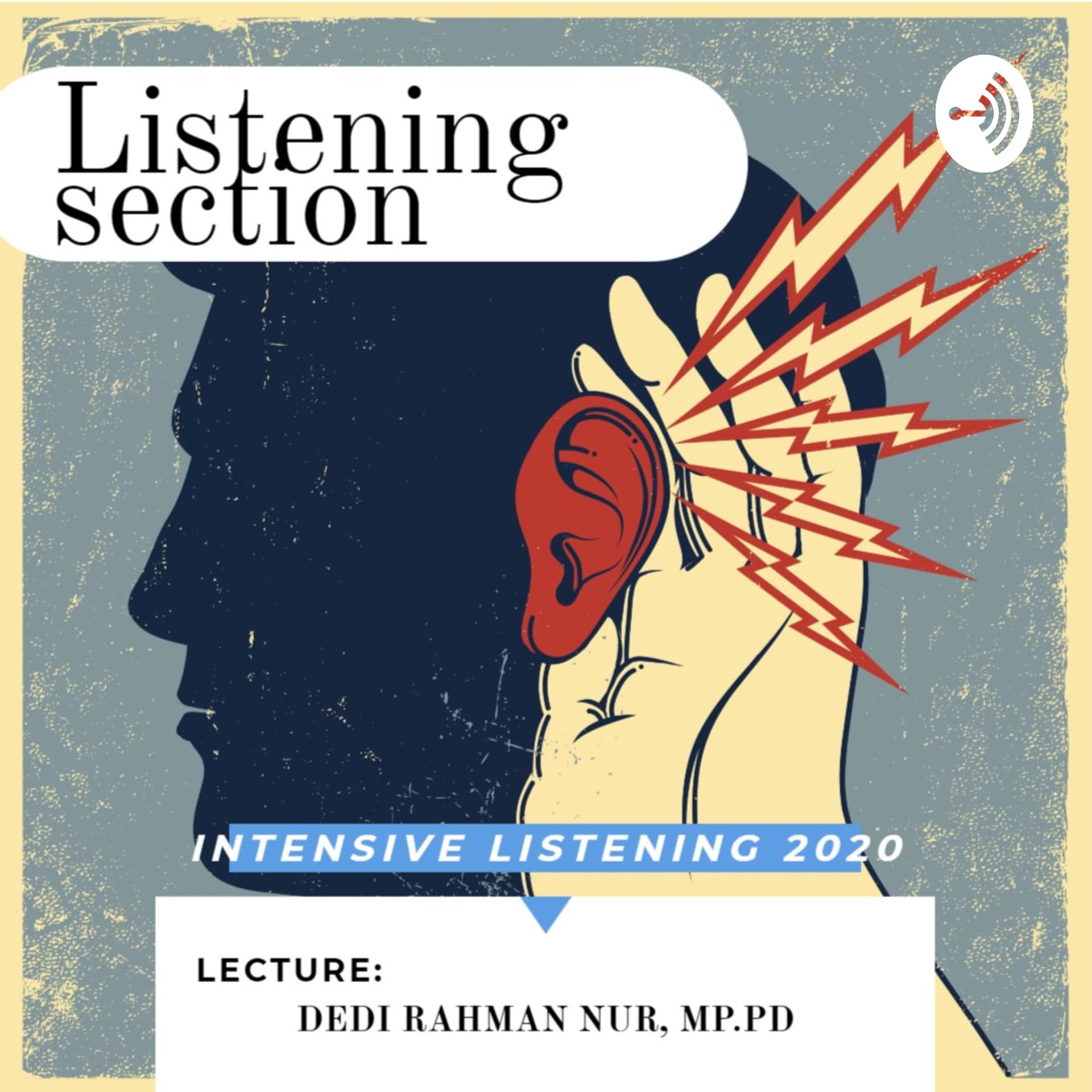 LISTENING SECTION - INTENSIVE LISTENING
