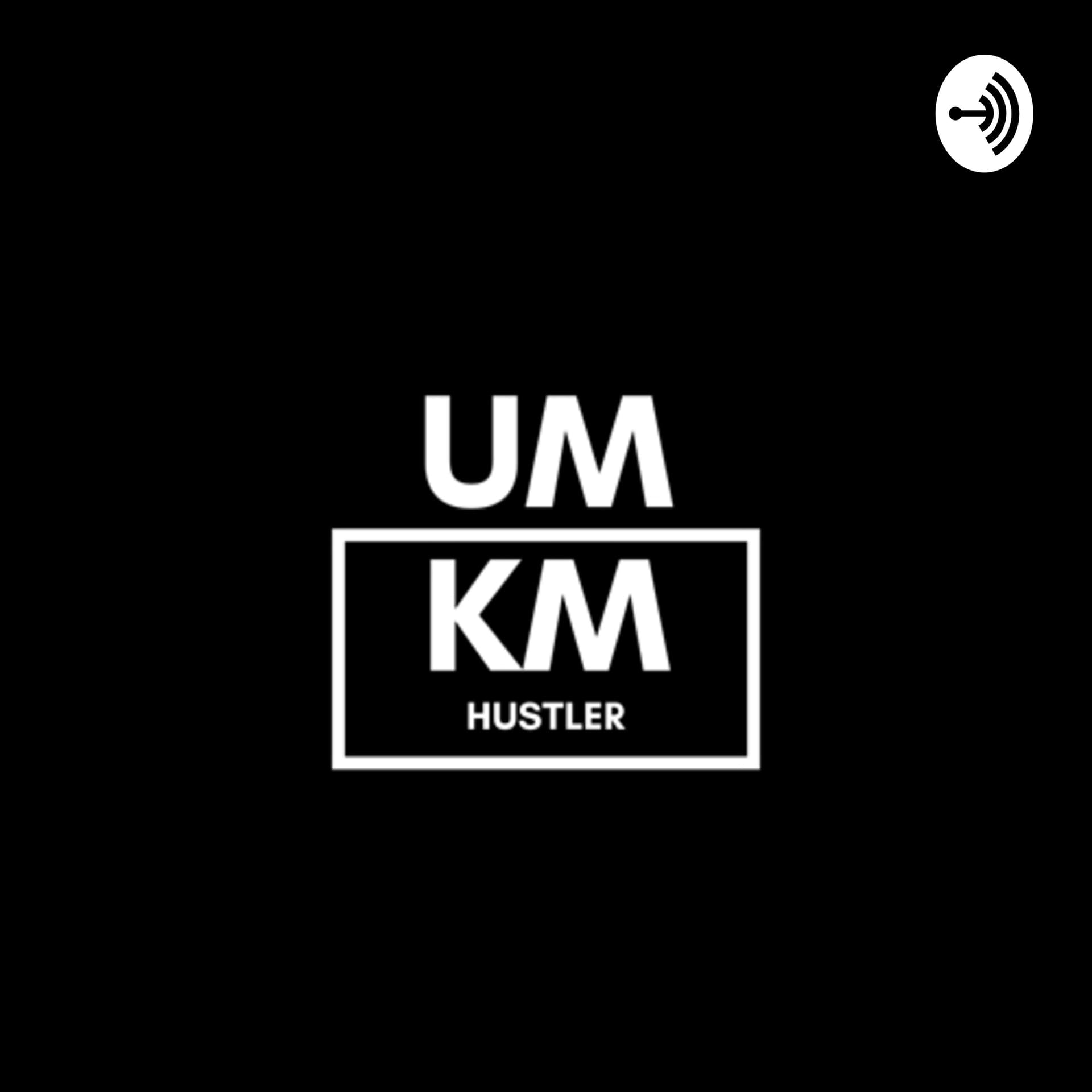 UMKM HUSTLER - Podcasts