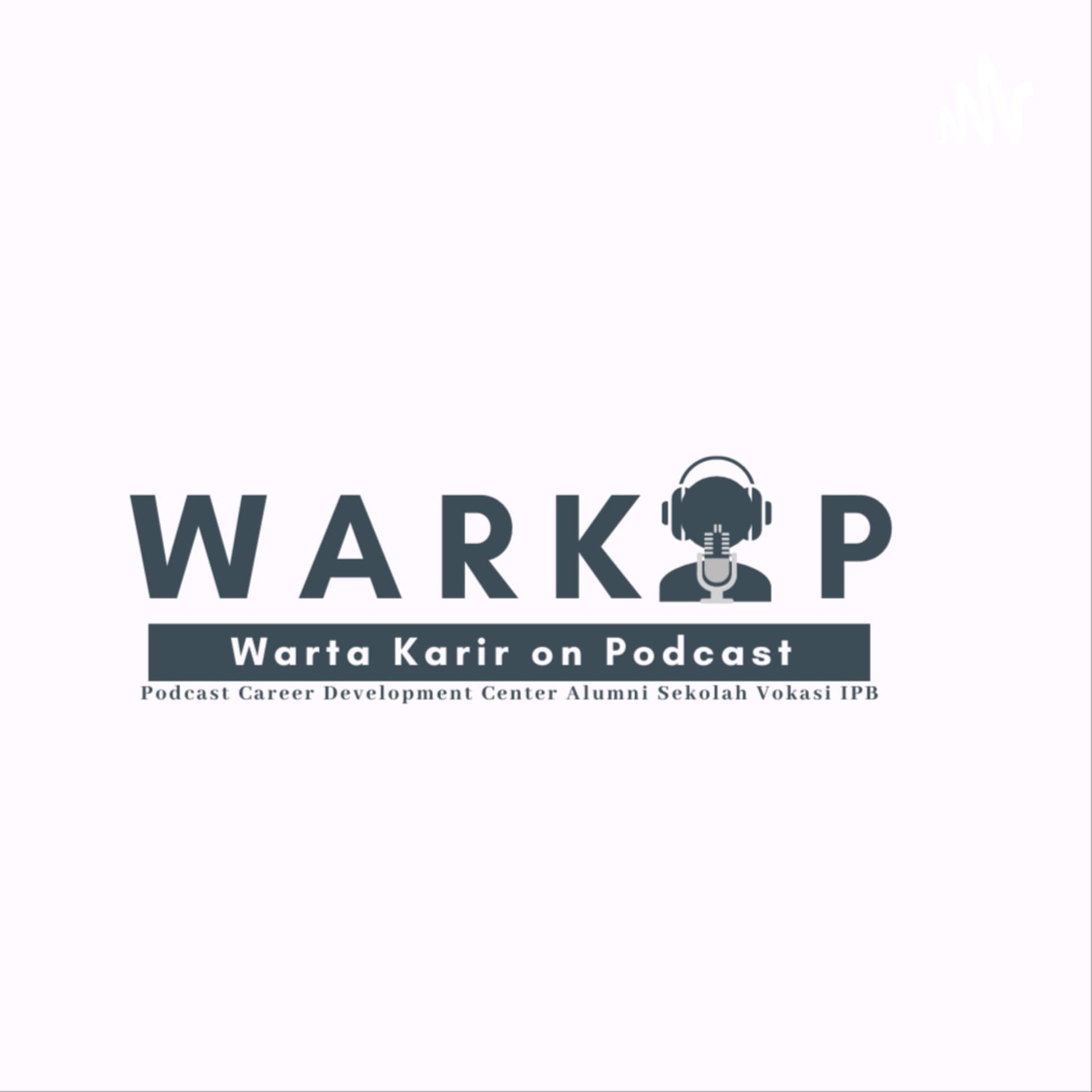 WARKOP (Warta Karir on Podcast!) - Podcasts