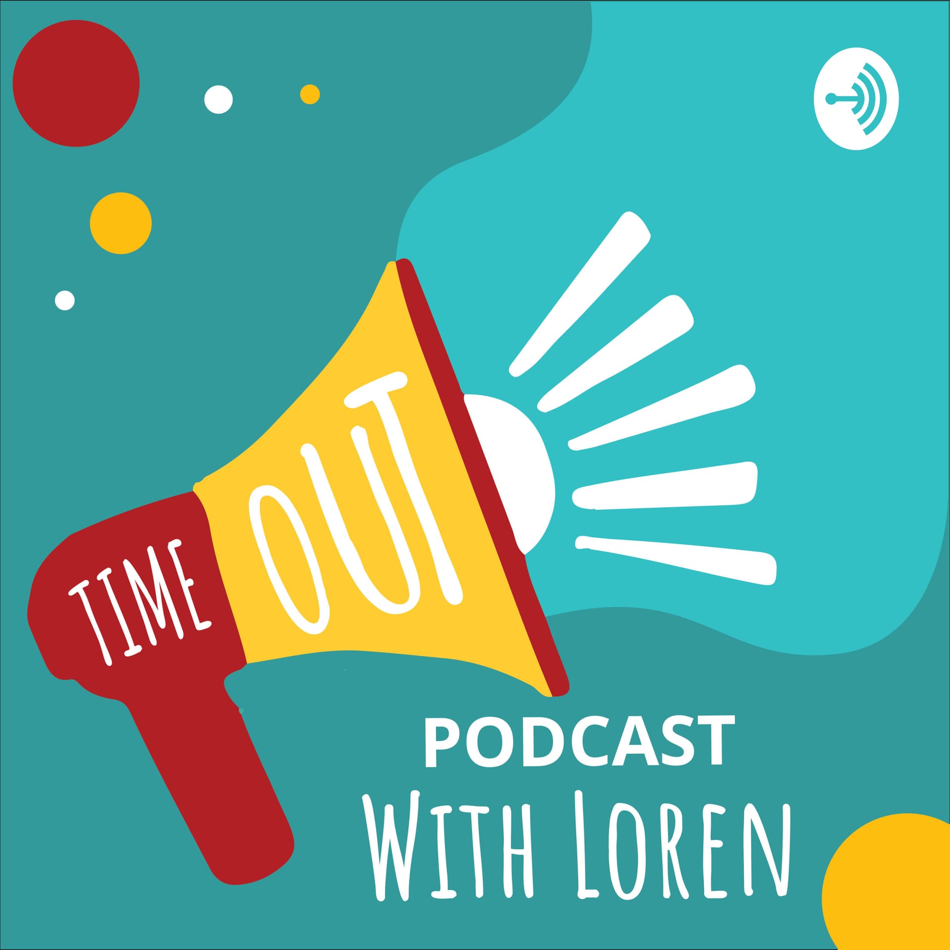 Time Out Podcast with Loren - Podcasts