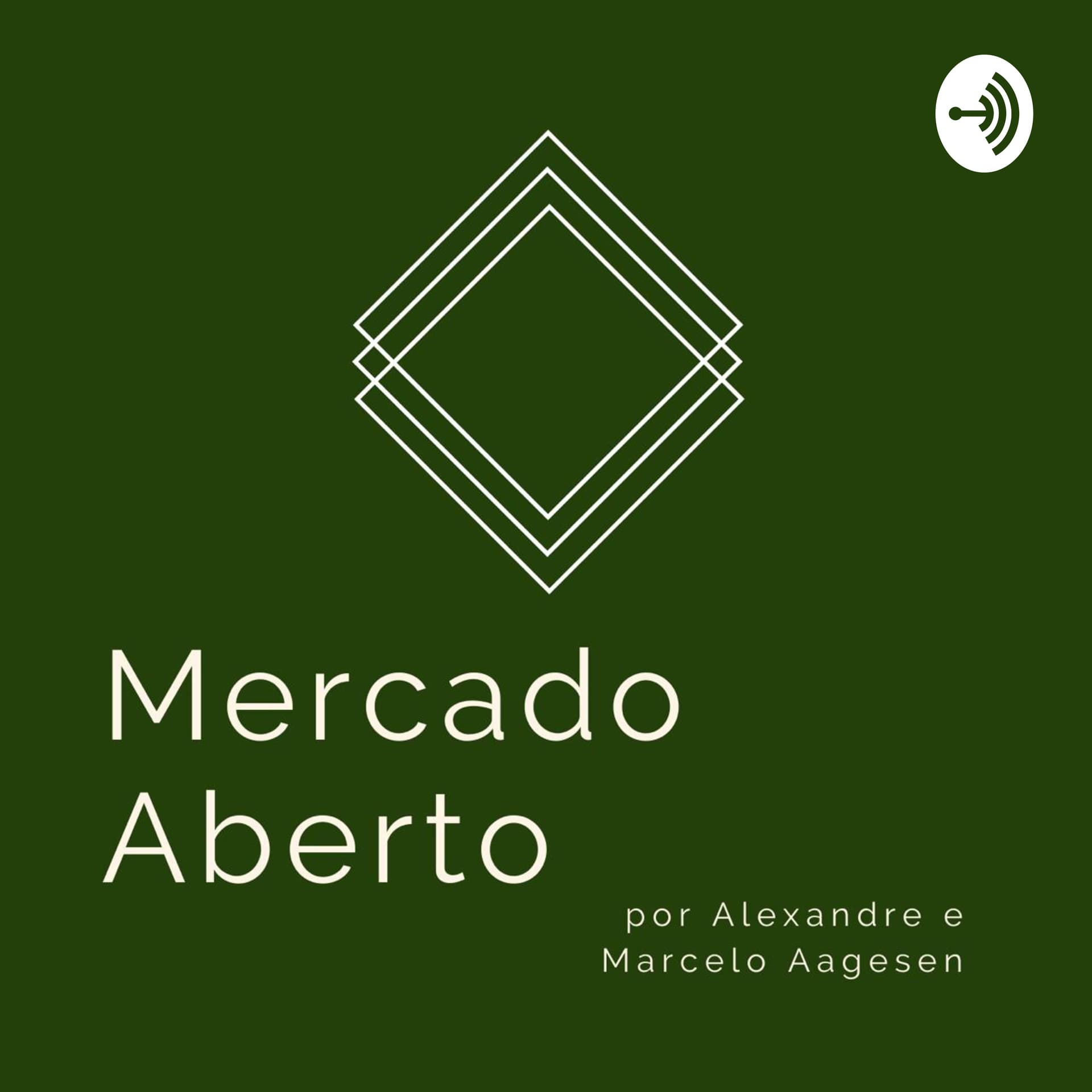 Mercado Aberto - Podcasts