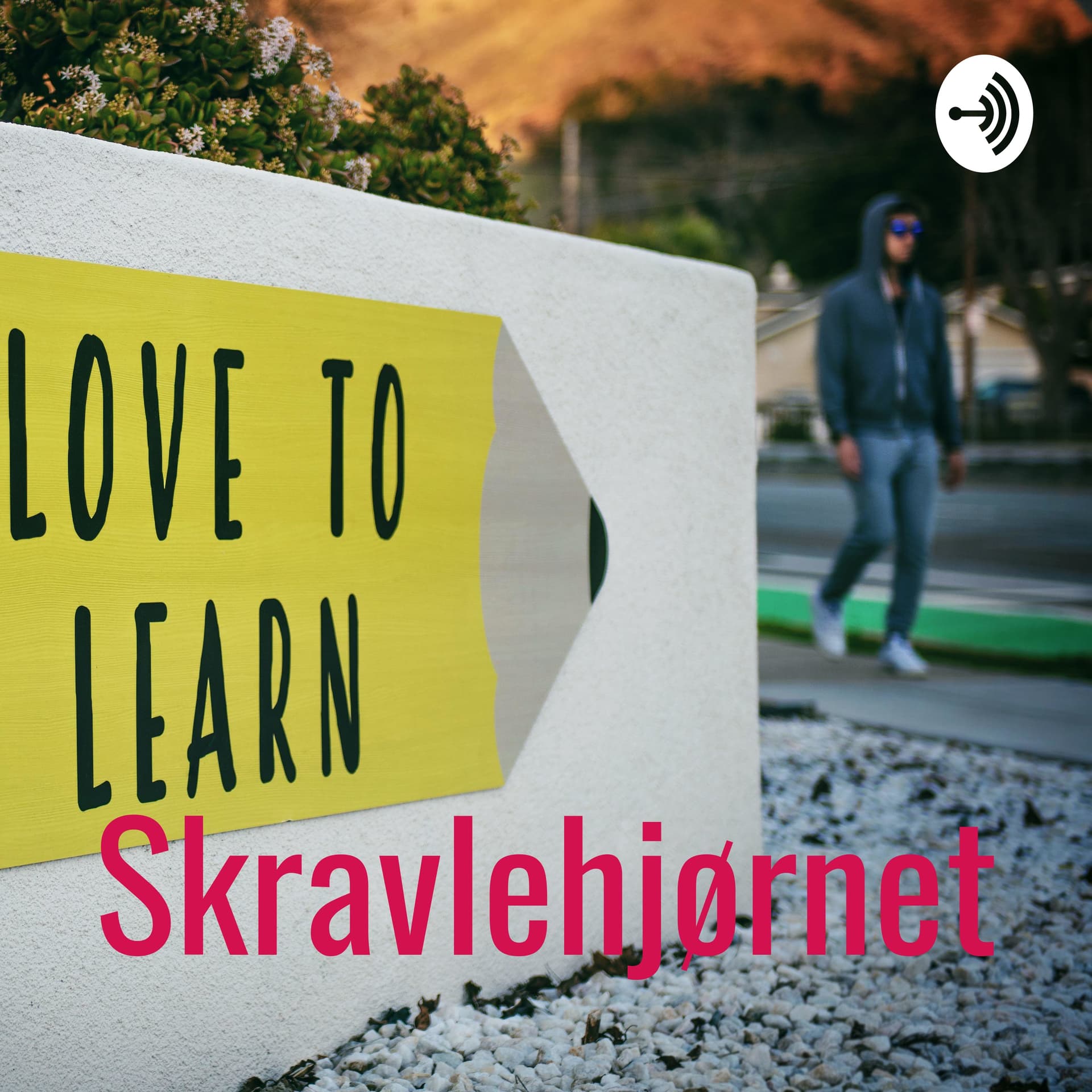 Skravlehjørnet - Podcasts
