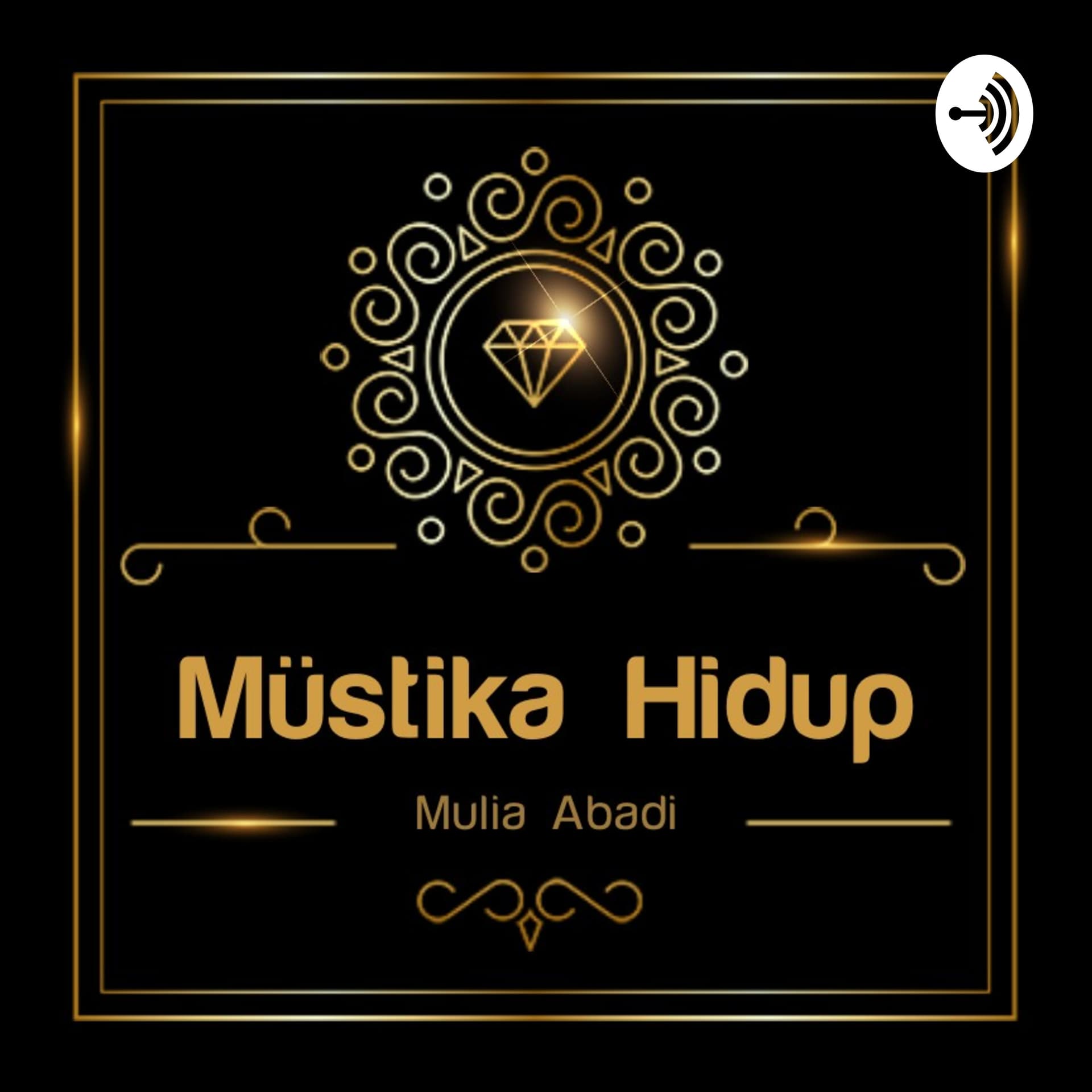 Müstika Hidup - Podcasts