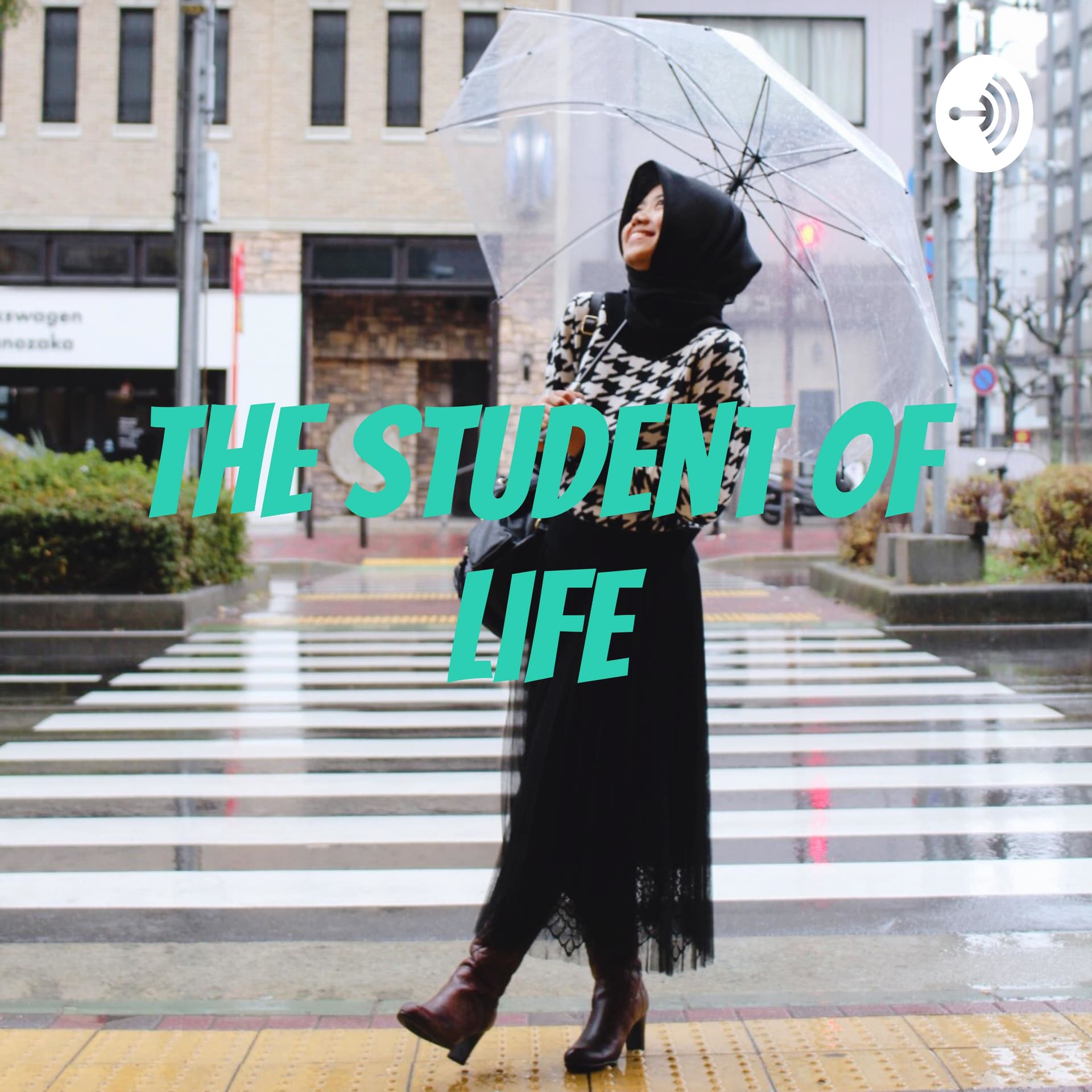 The Student of Life - Podcasts