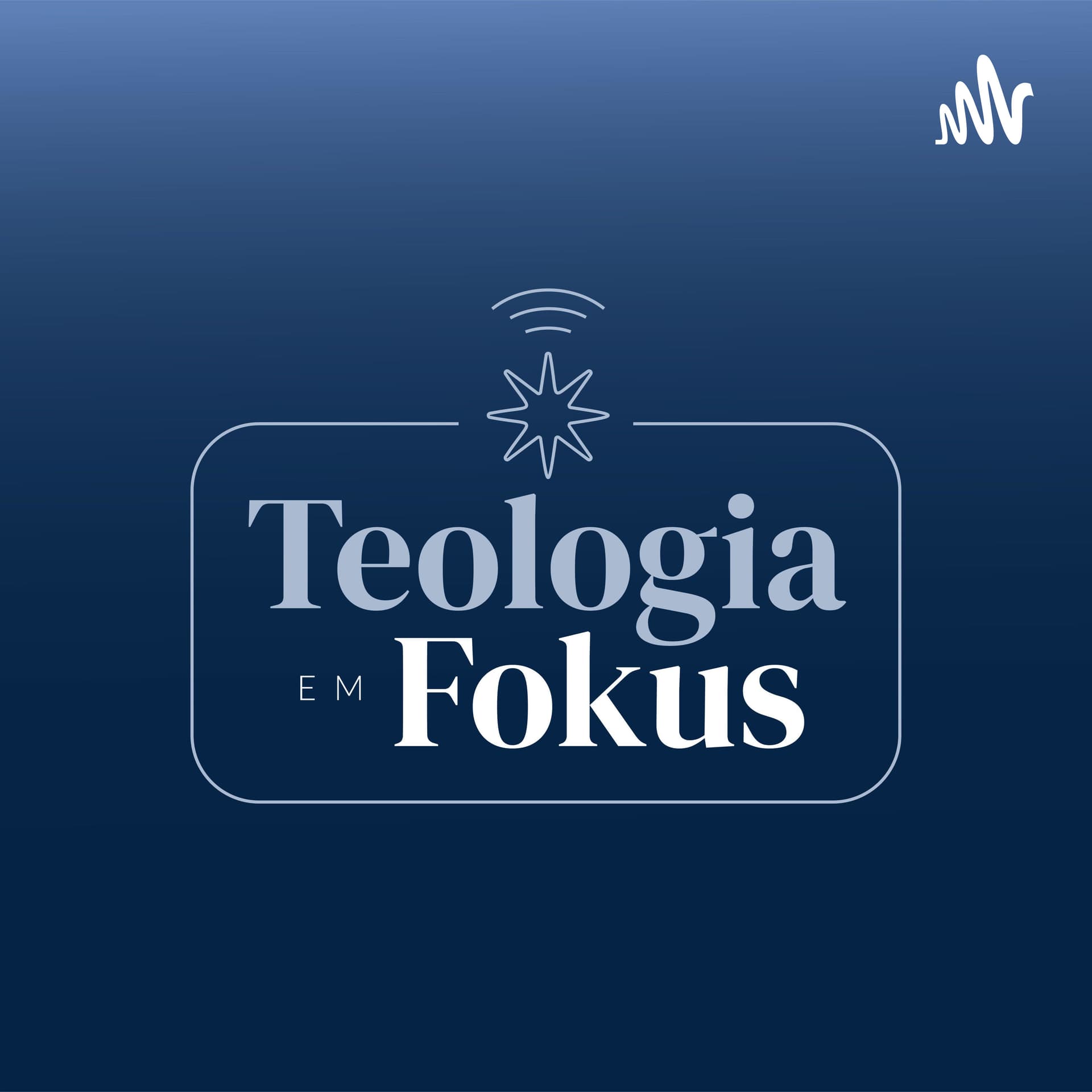 Teologia em Fokus - Podcasts