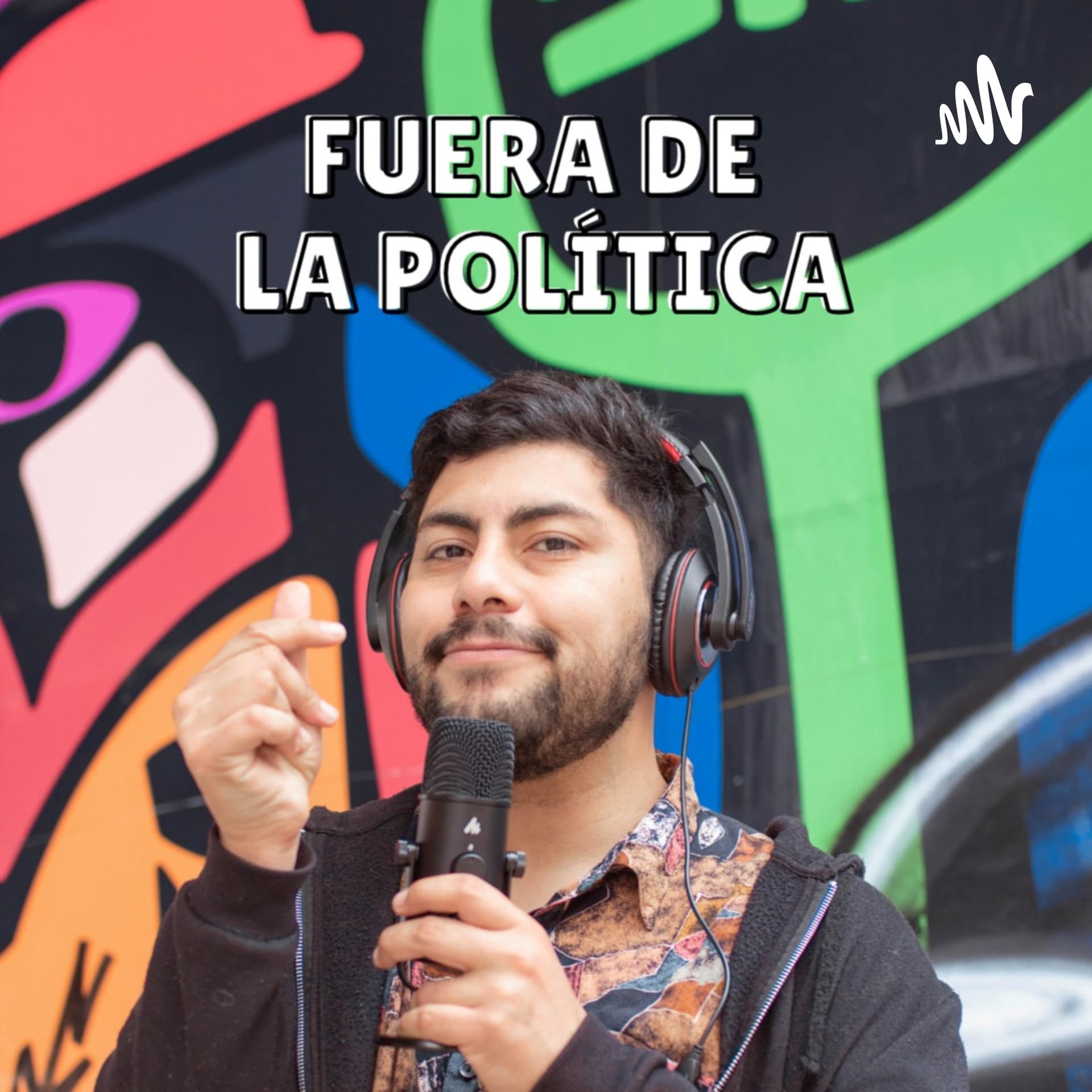 Fuera de la Política - Podcasts